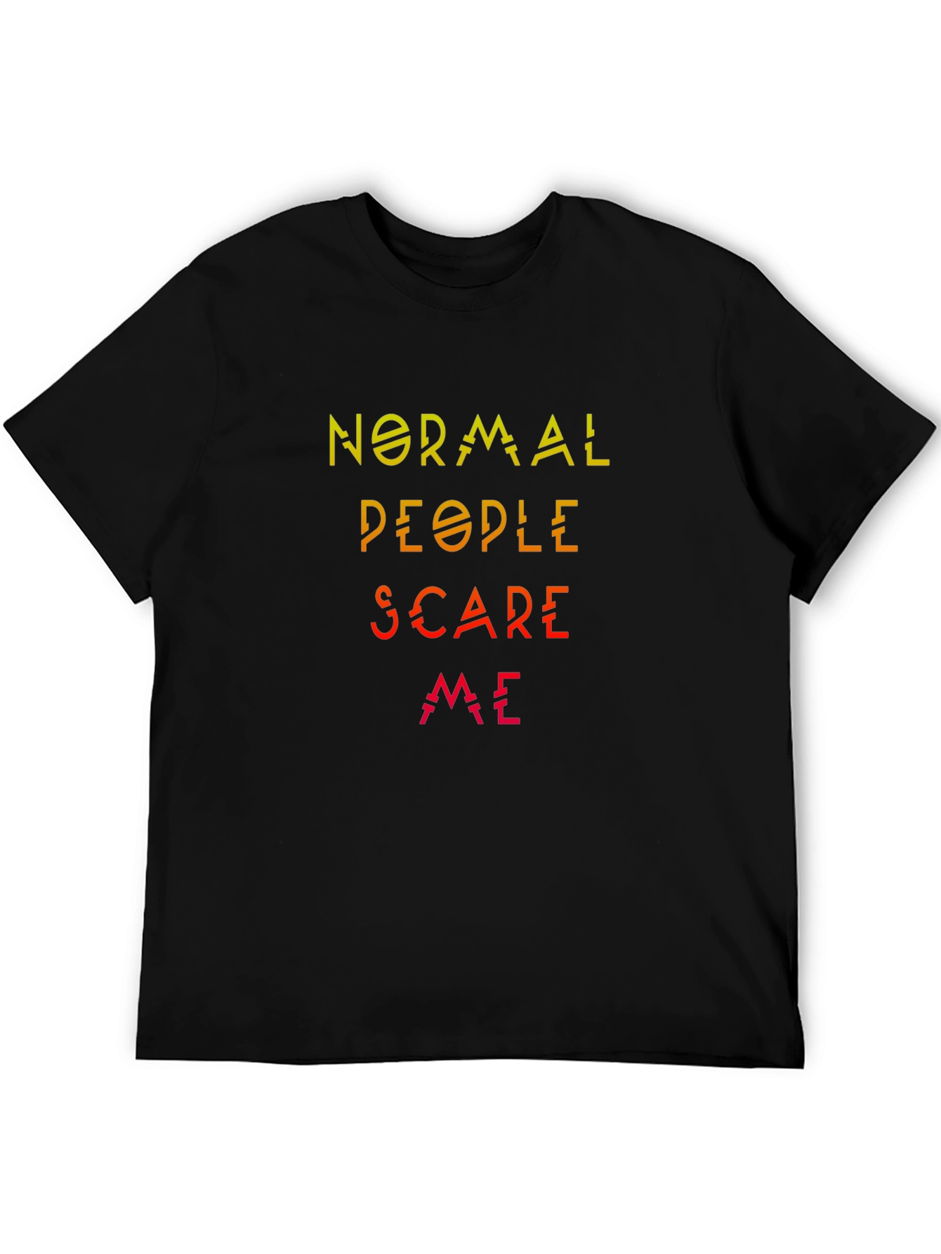 Normal People Scare Me Graphic Tee - Black