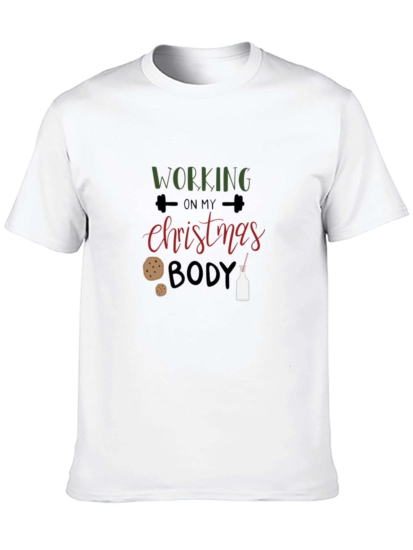 Working on My Christmas Body T-Shirt