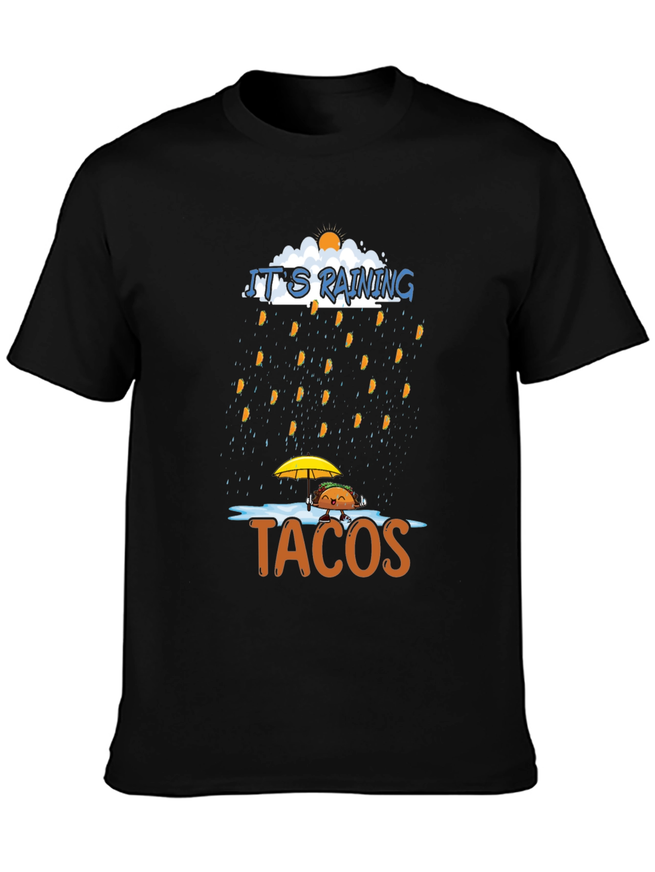 Its Raining Tacos Graphic Tee
