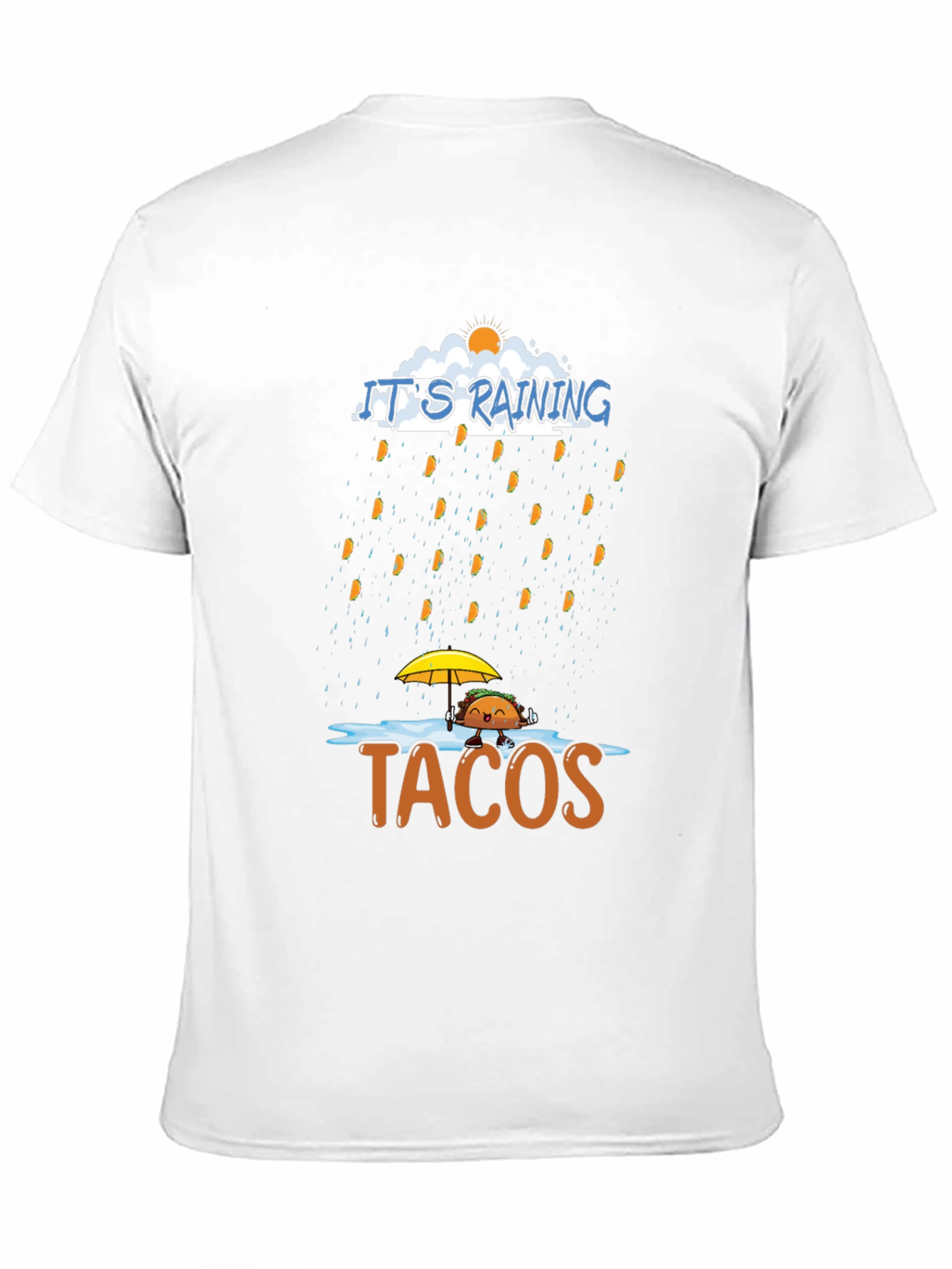 Its Raining Tacos Graphic Tee