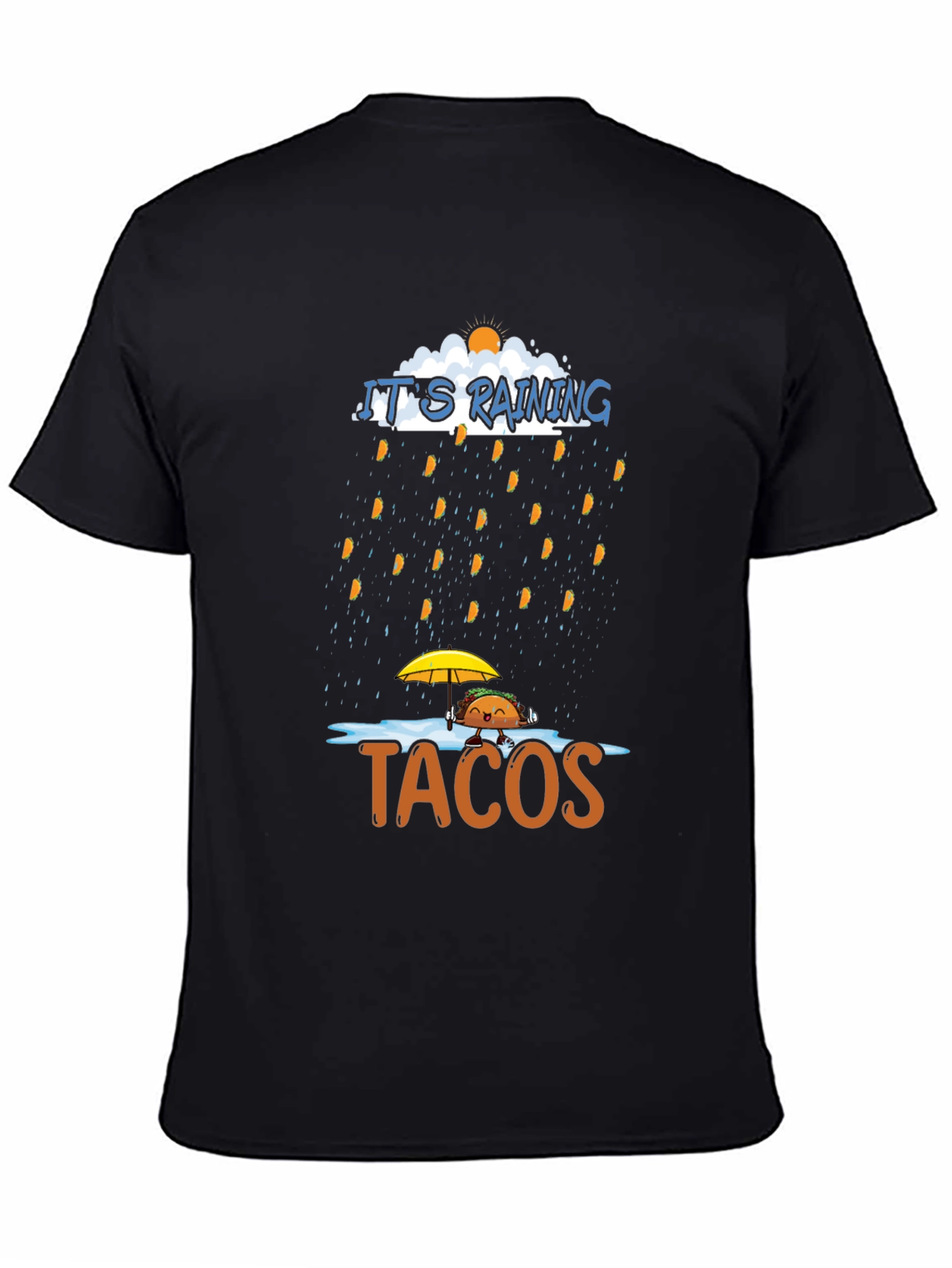 Its Raining Tacos Graphic Tee
