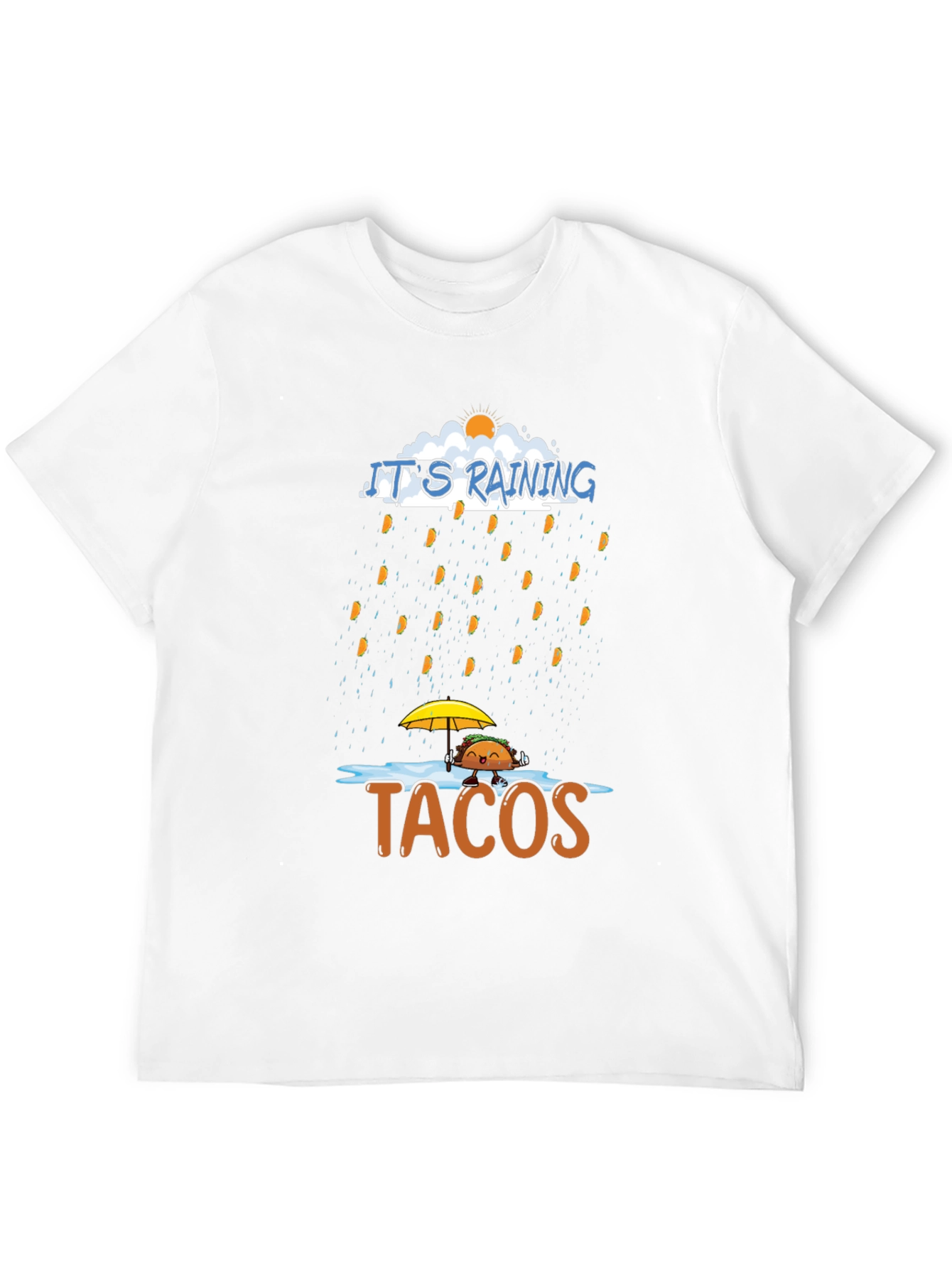 Its Raining Tacos Graphic Tee