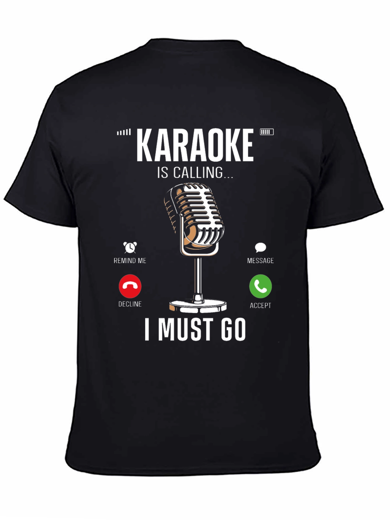Karaoke Calling T-Shirt - Music Lover Tee