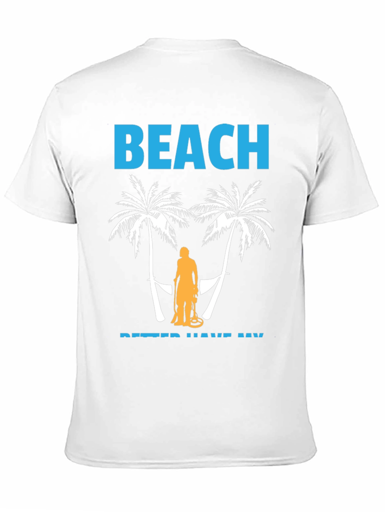 Beach Metal Detecting T-Shirt
