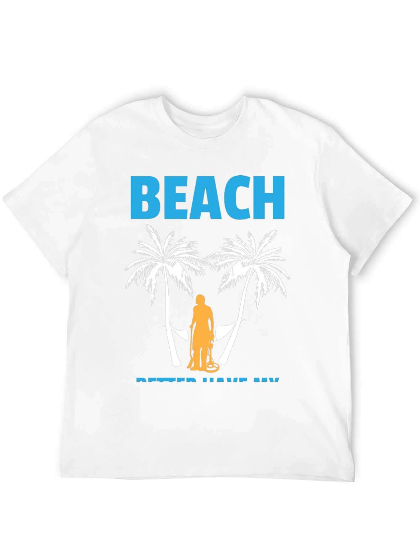 Beach Metal Detecting T-Shirt