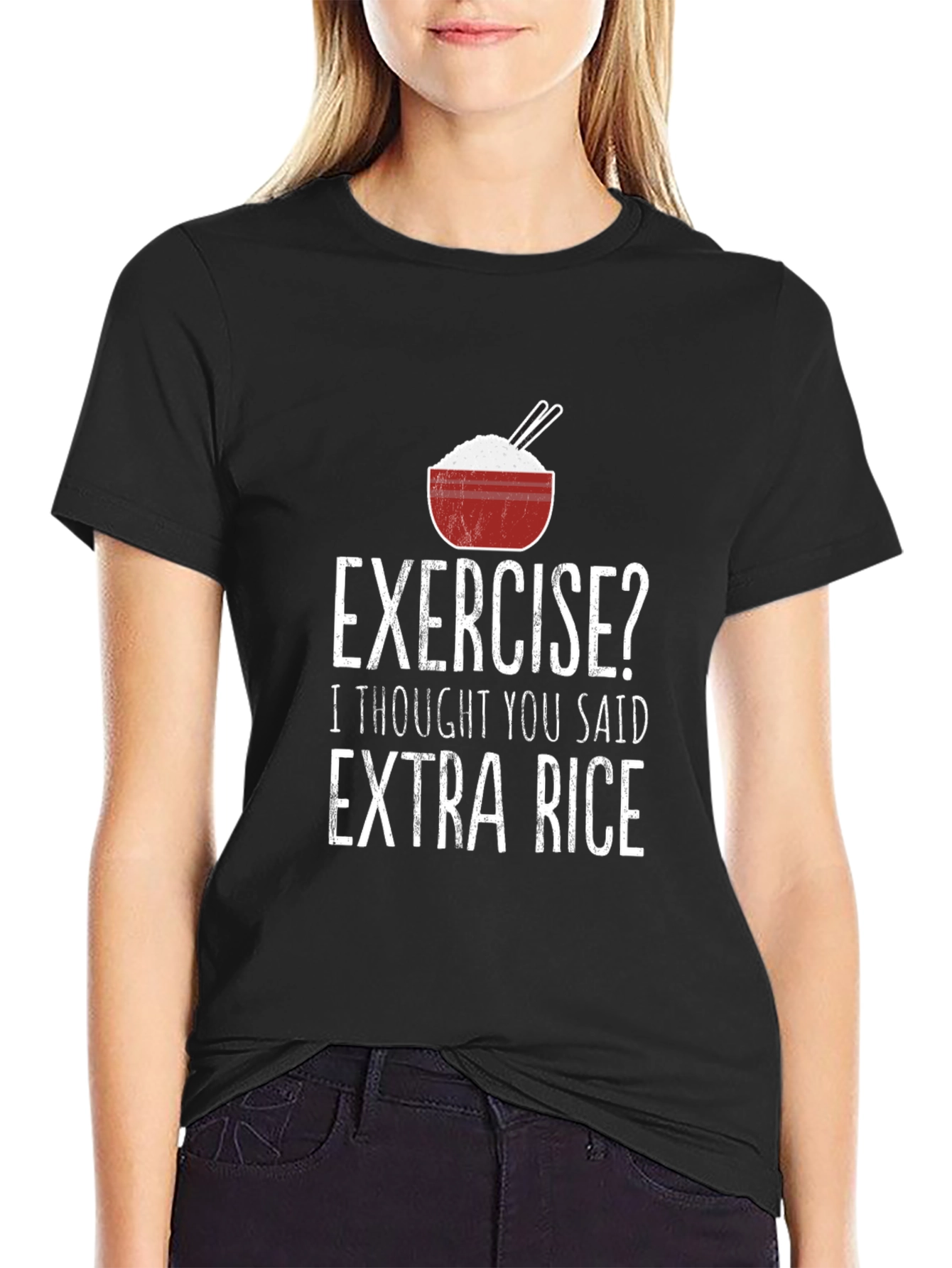 Exercise? Extra Rice Funny T-Shirt