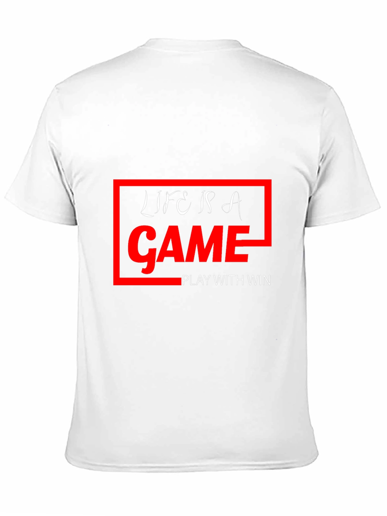 Life is a Game T-Shirt