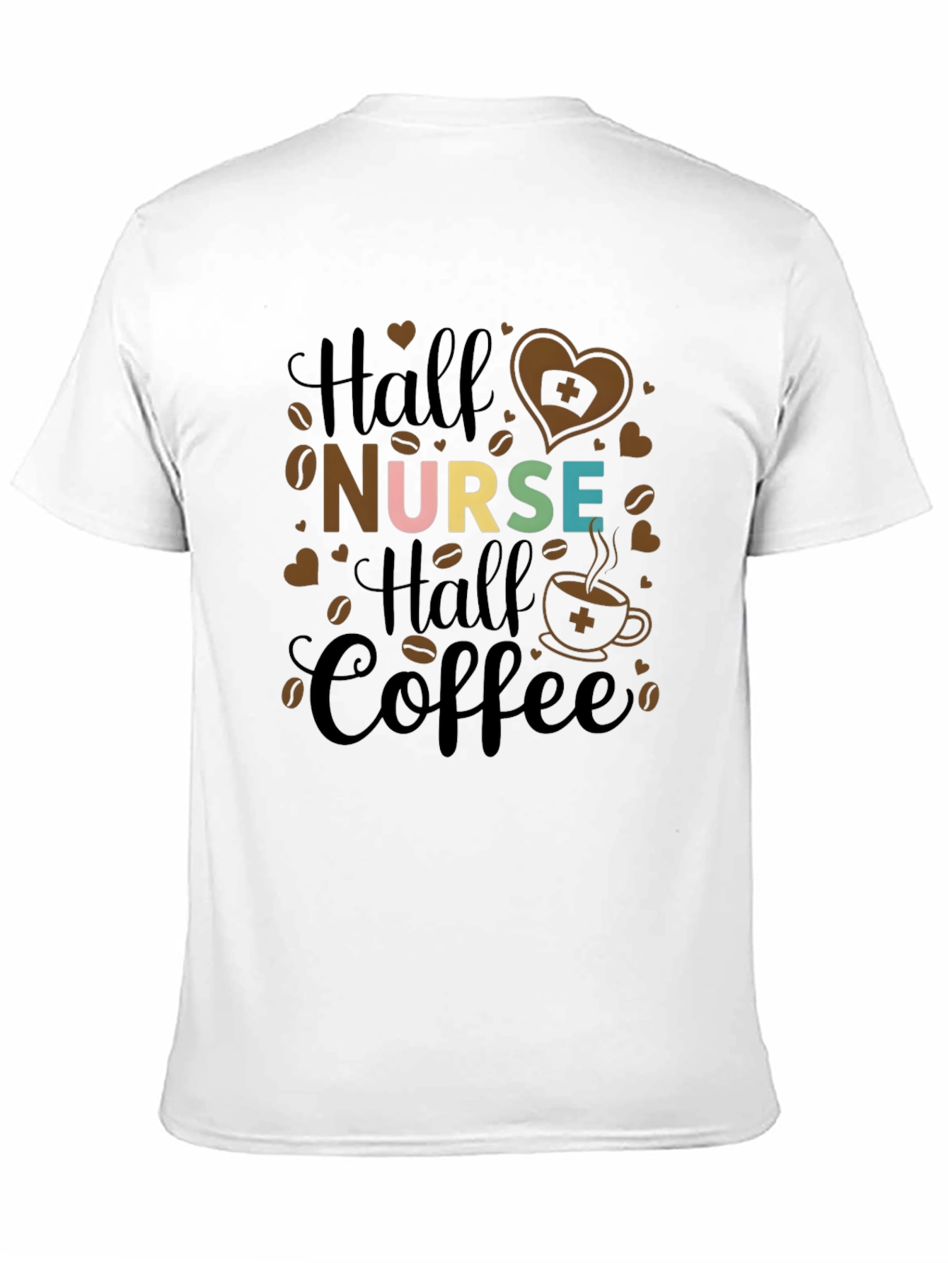 Half Nurse Half Coffee Graphic T-Shirt