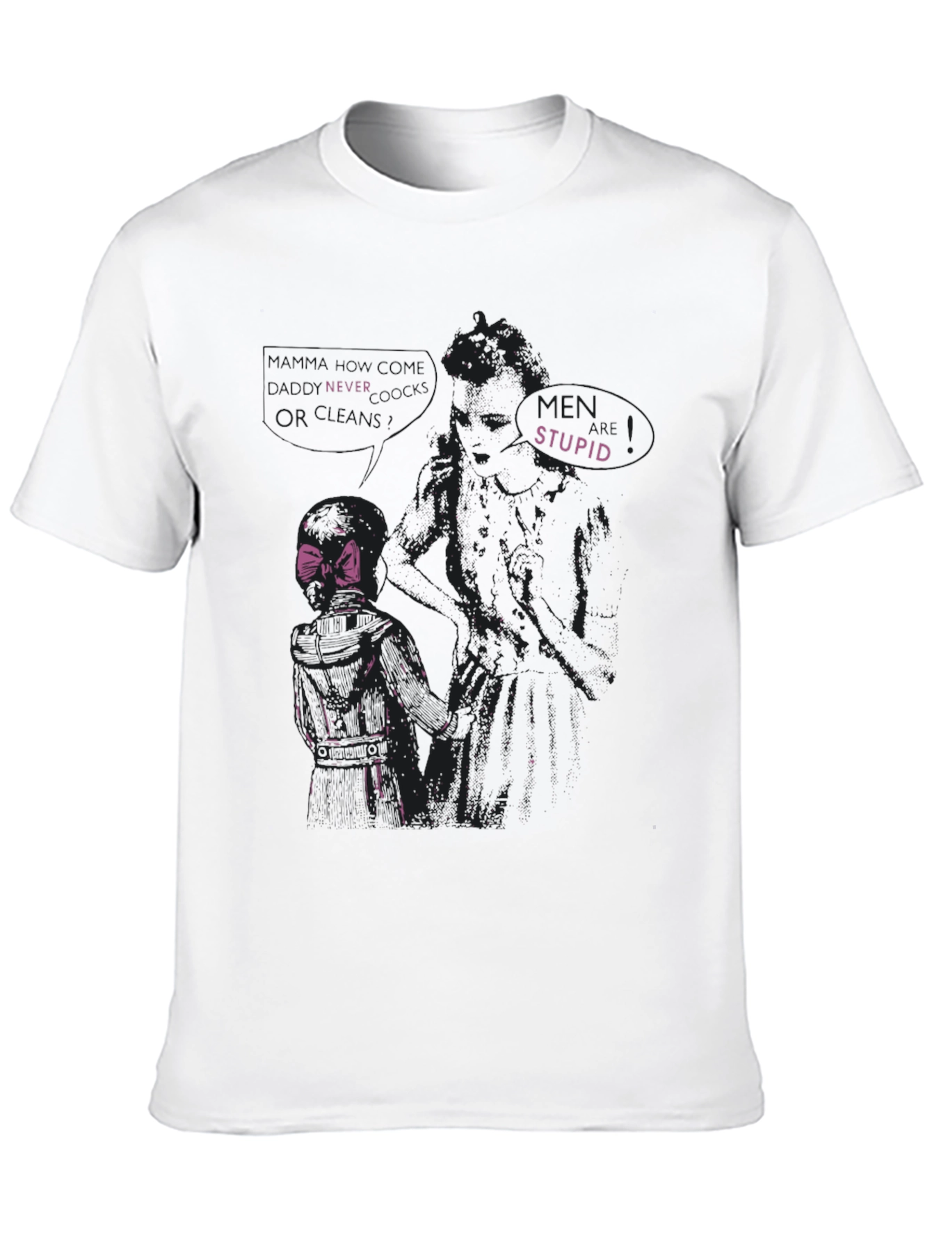 Edgy Graphic Tee - Never Trust Stupid Men