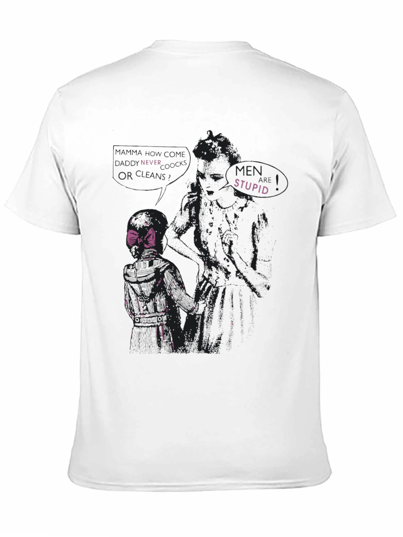 Edgy Graphic Tee - Never Trust Stupid Men