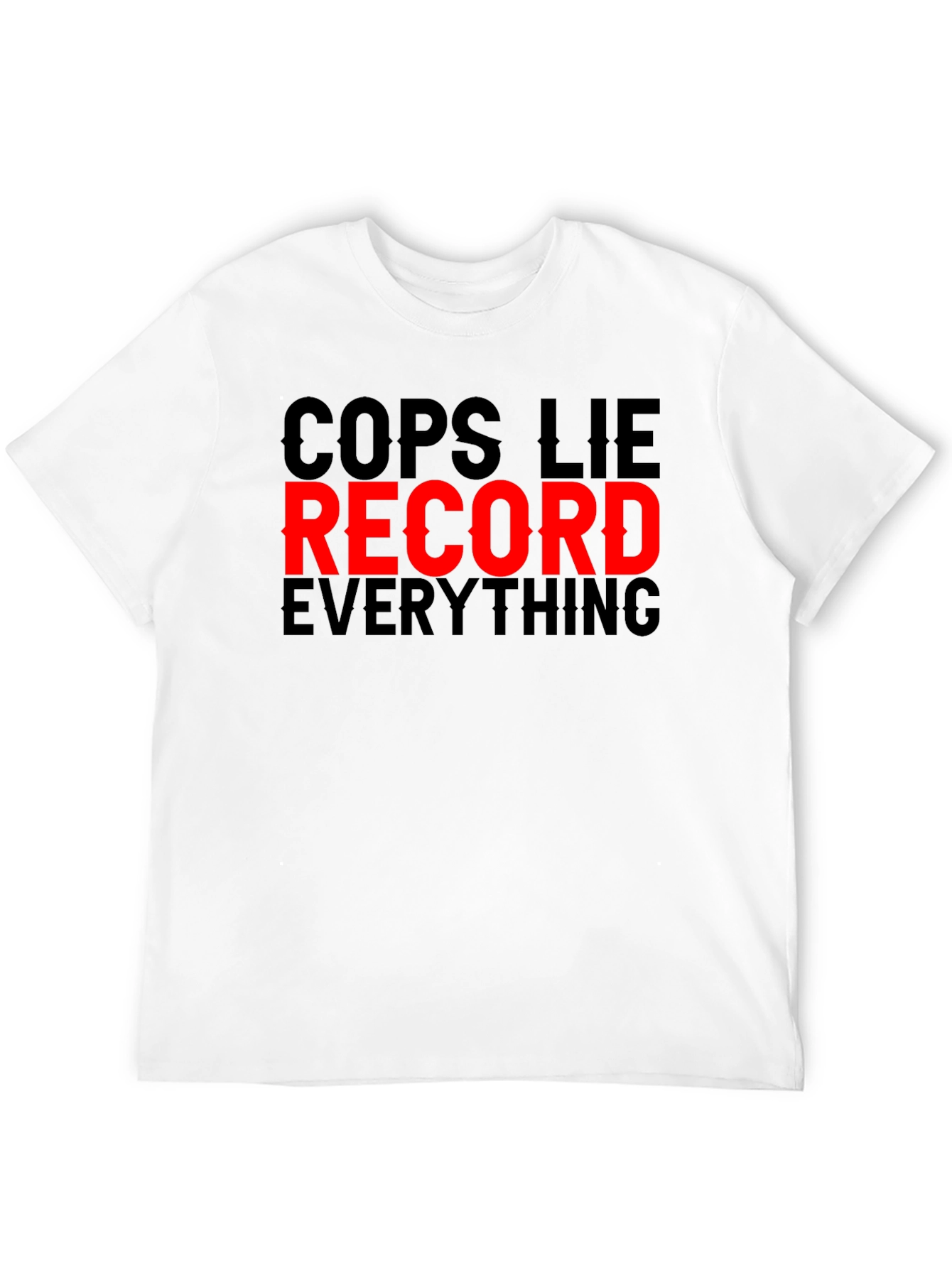 Cops Lie Record Everything Graphic Tee