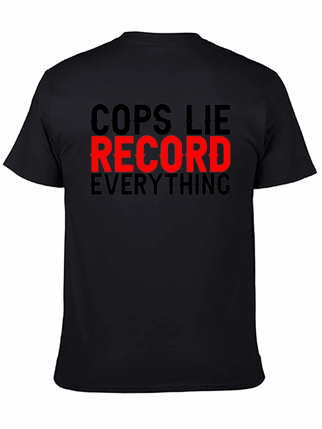 Cops Lie Record Everything Graphic Tee
