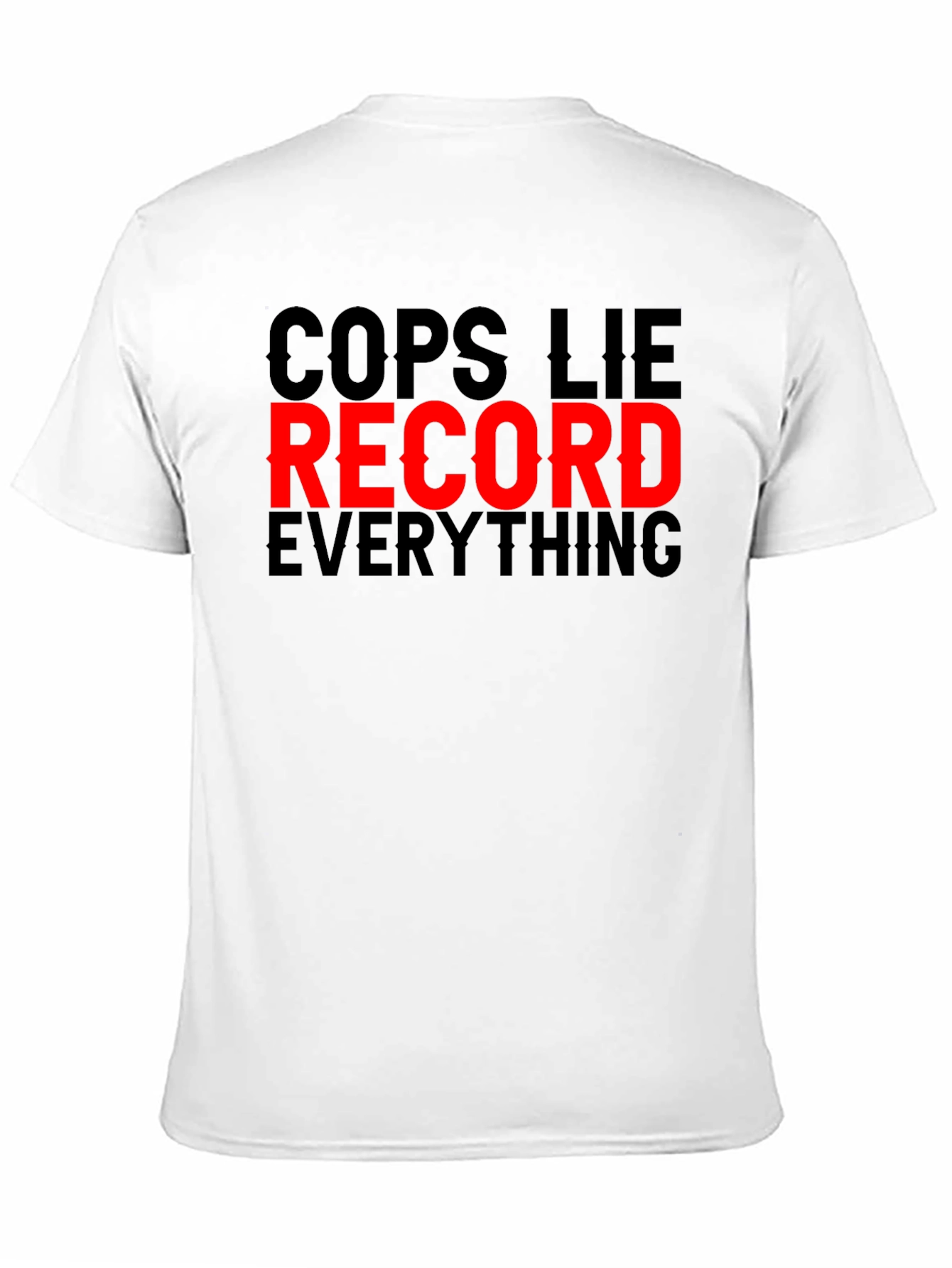 Cops Lie Record Everything Graphic Tee