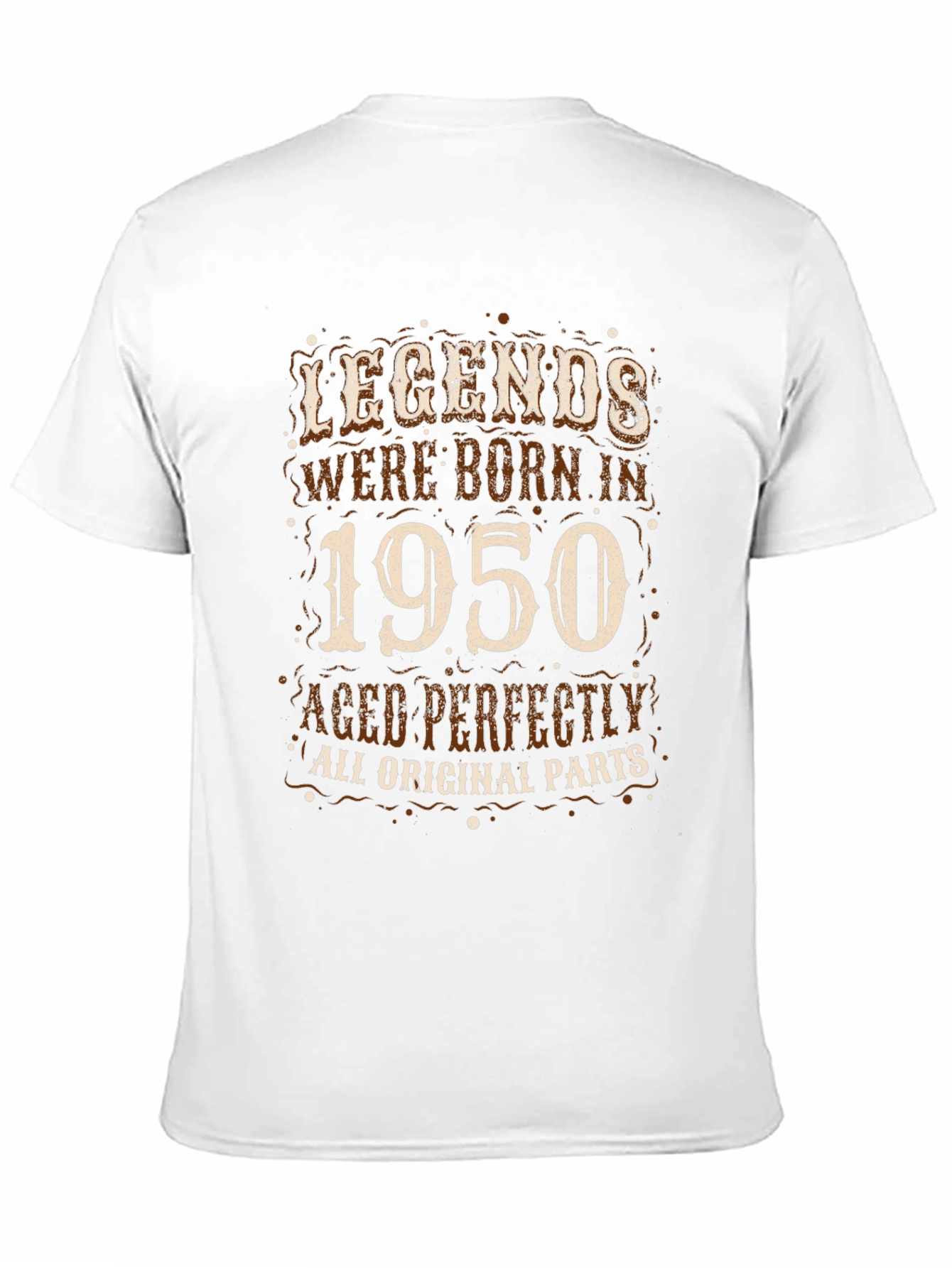 Legends Born in 1950 T-Shirt - Aged Perfectly!