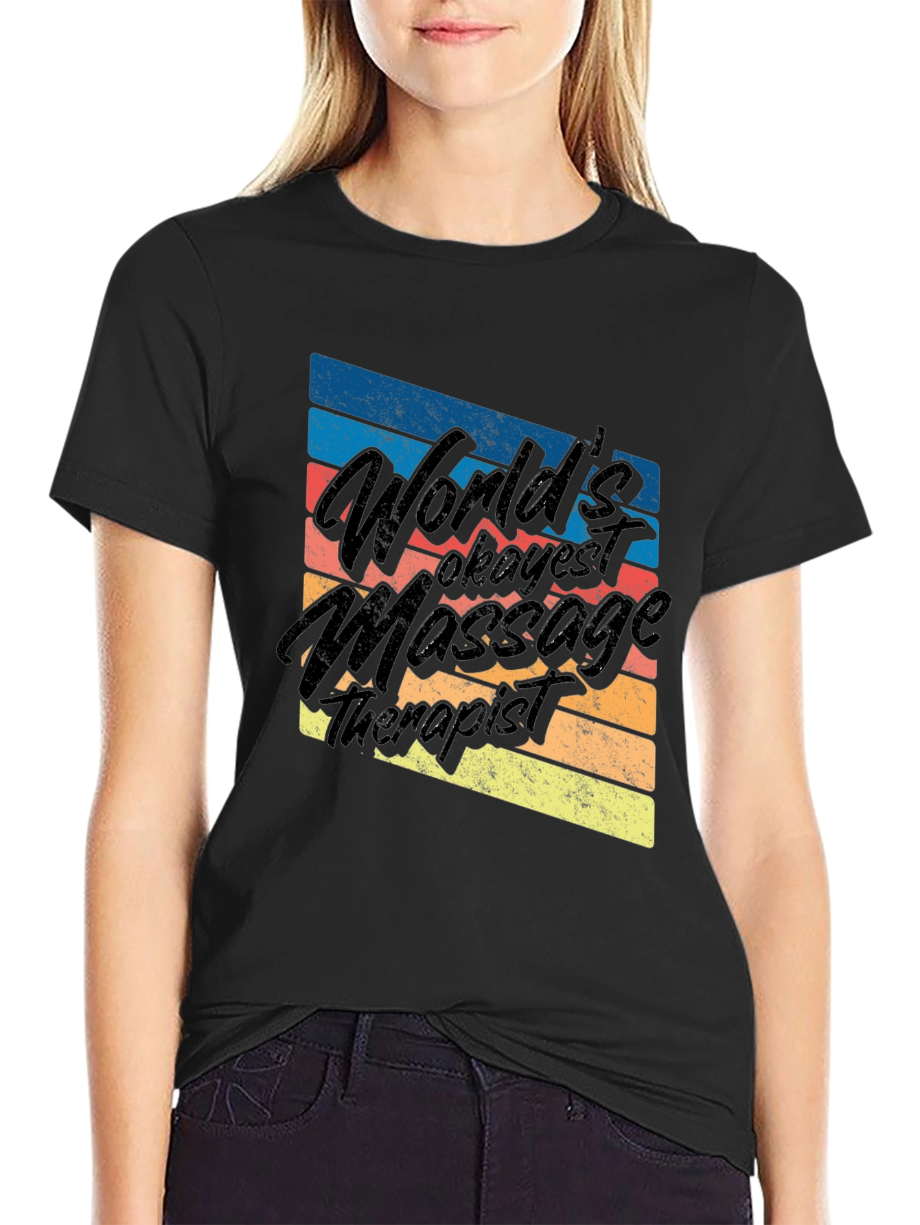 Worlds Okayest Massage Therapist Black T-Shirt