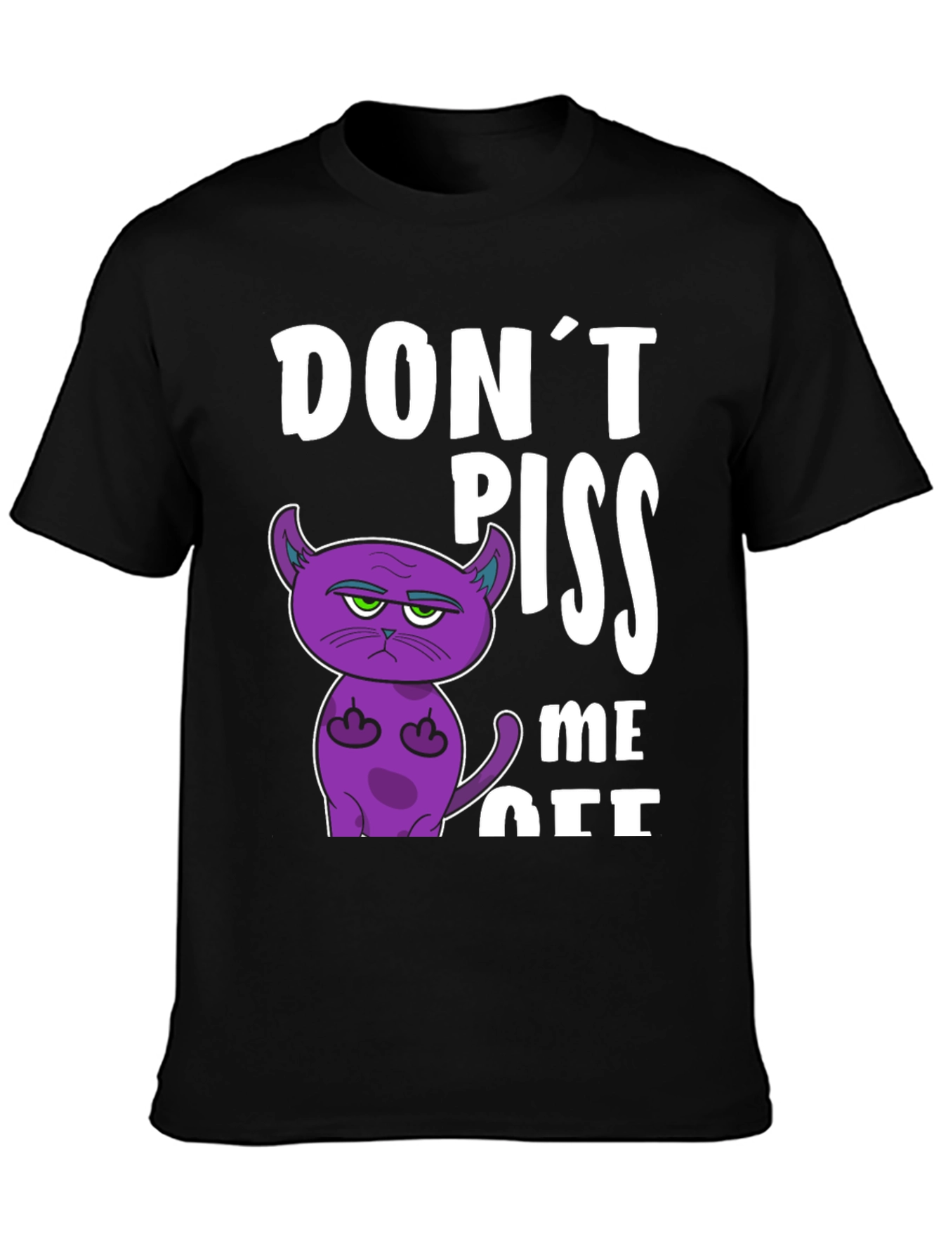 Dont Piss Me Off Funny Cat T-Shirt