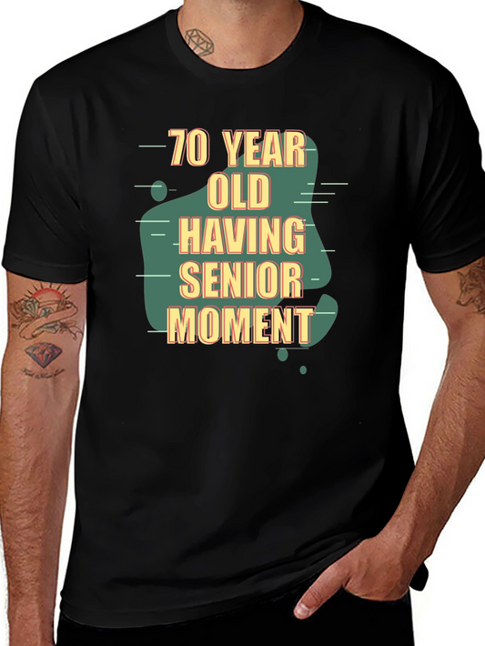 70 Year Old Senior Moment Black T-Shirt