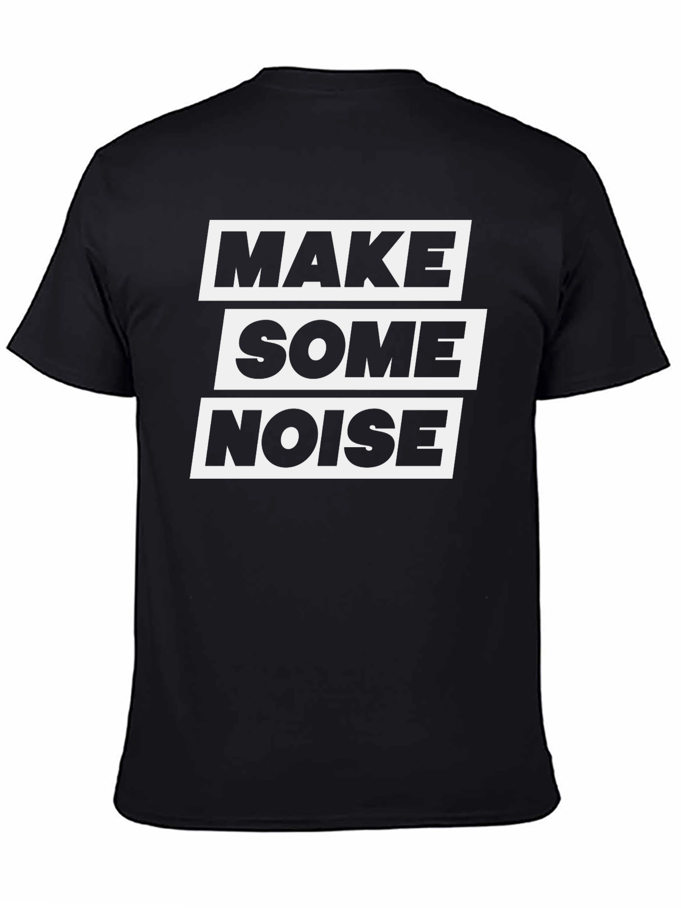 Make Some Noise T-Shirt - Bold Graphic Tee
