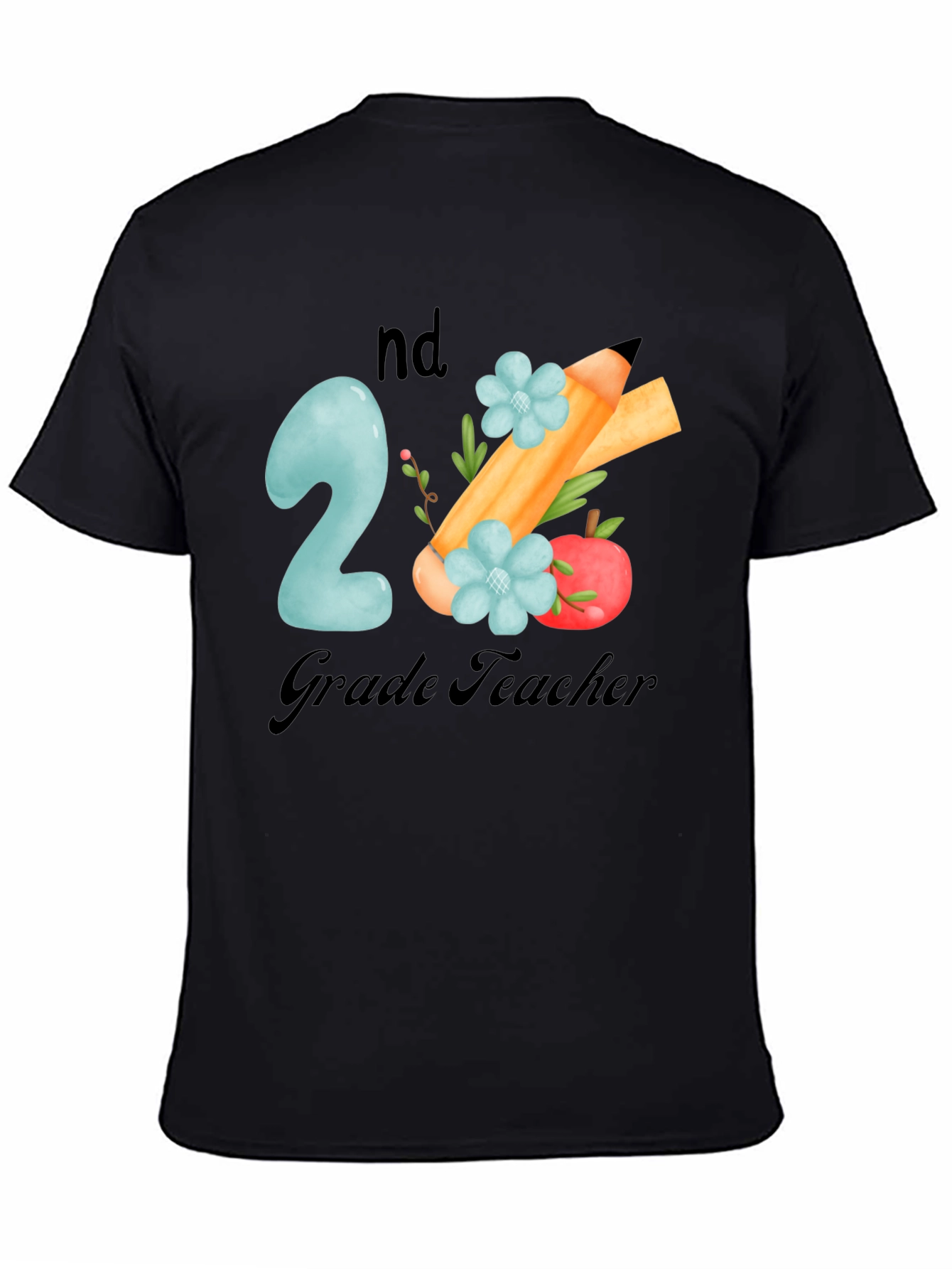 2nd Grade Teacher T-Shirt - Back to School!
