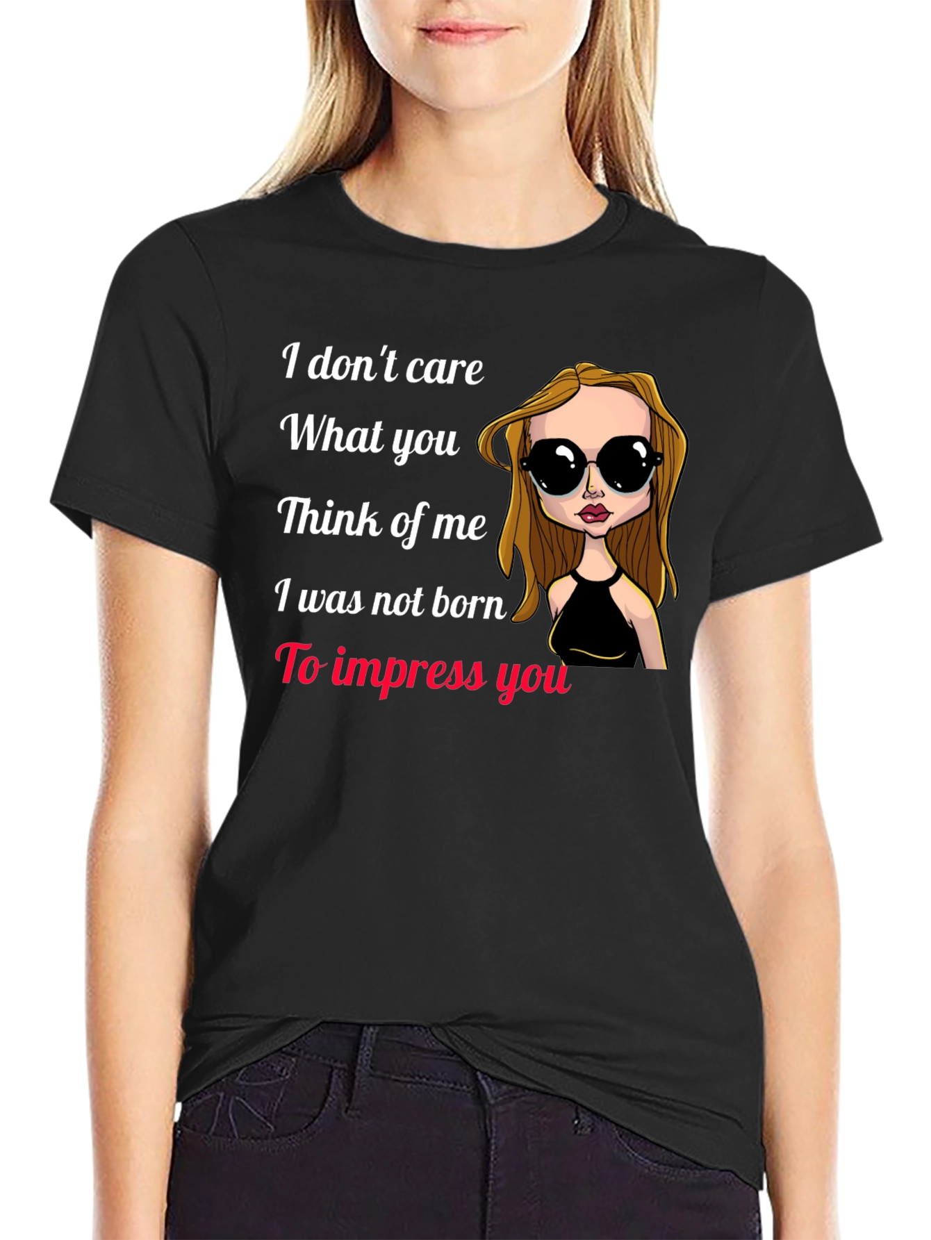 I Dont Care T-Shirt - Statement Tee
