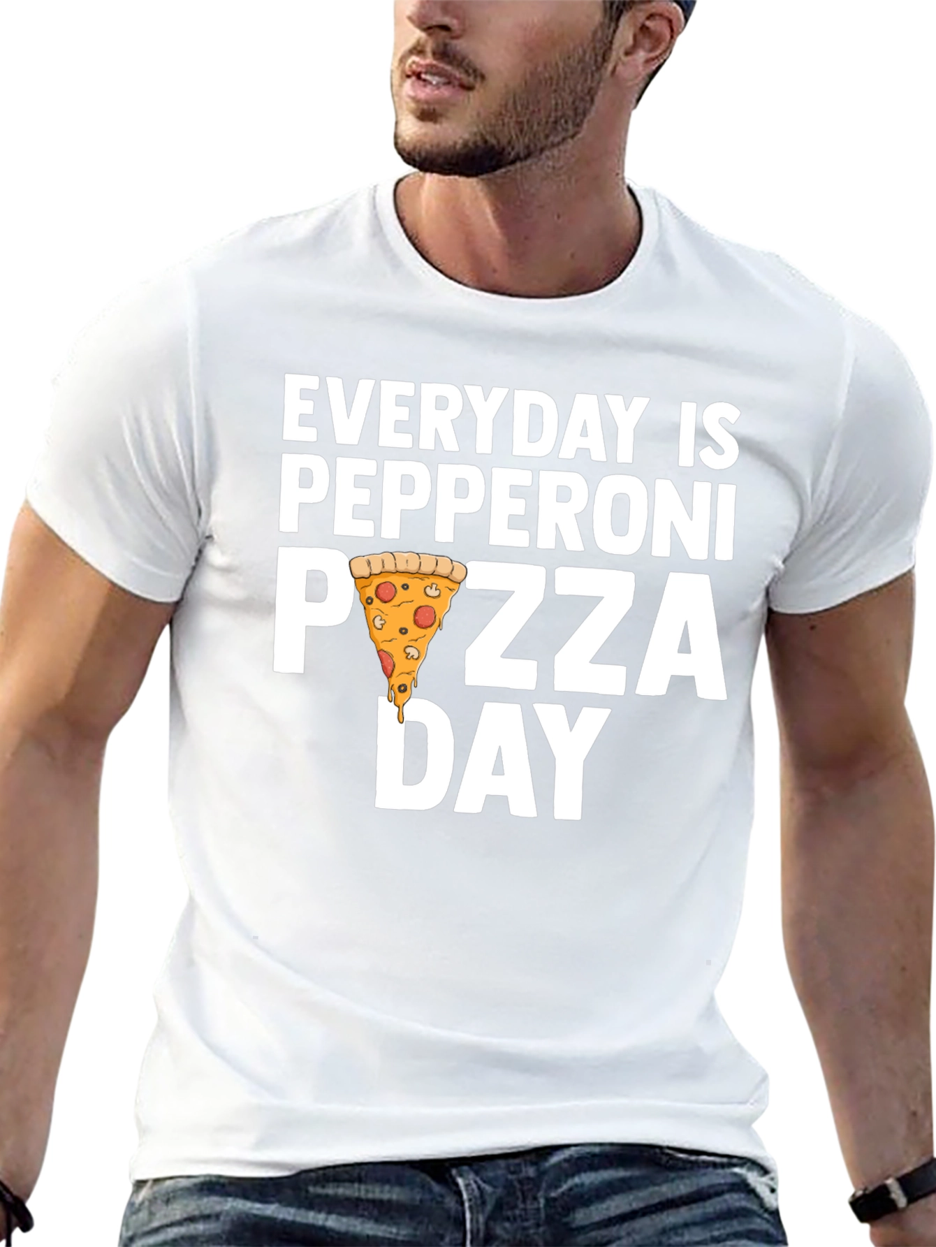 Everyday is Pepperoni Pizza Day T-Shirt