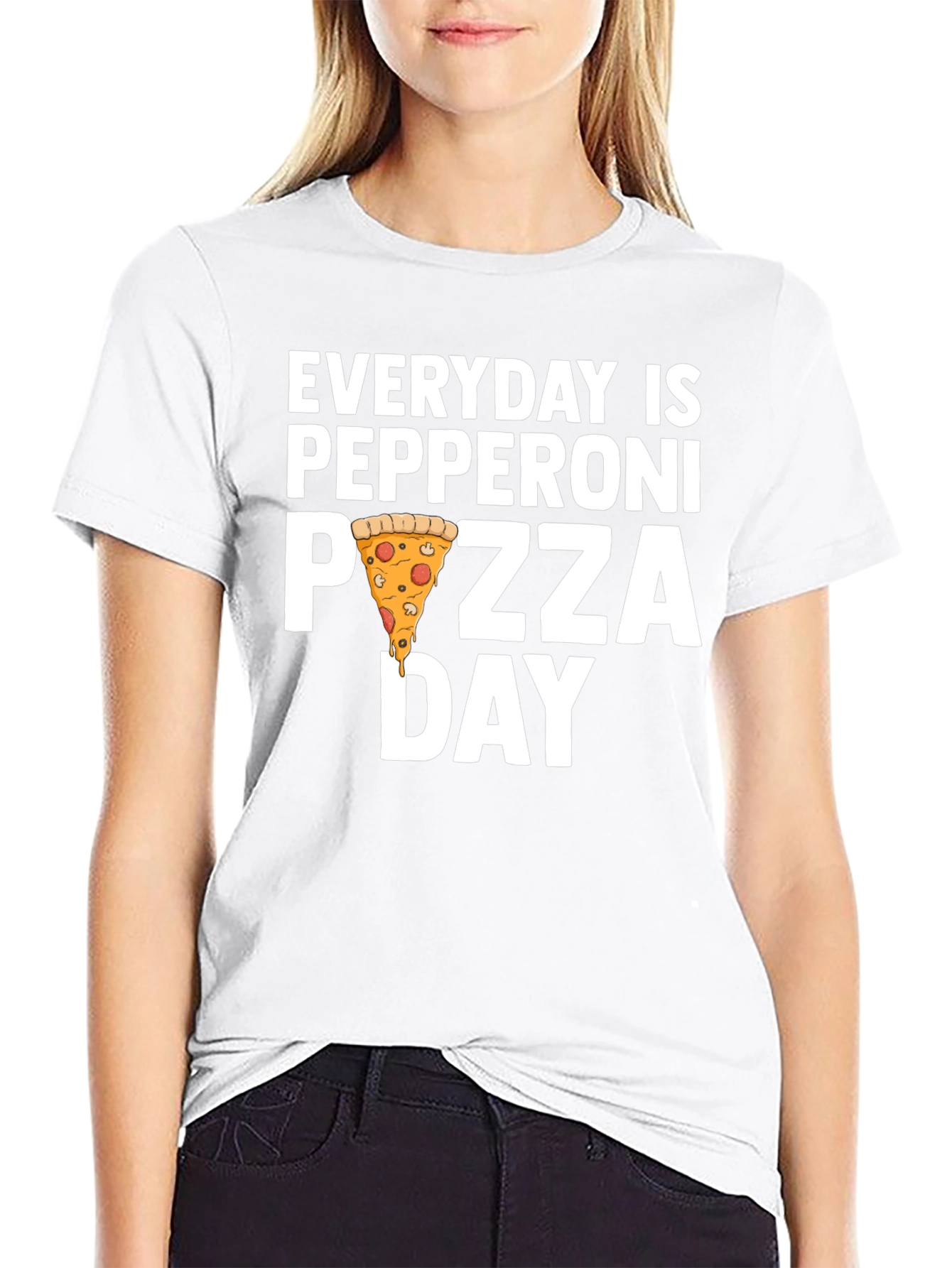Everyday is Pepperoni Pizza Day T-Shirt