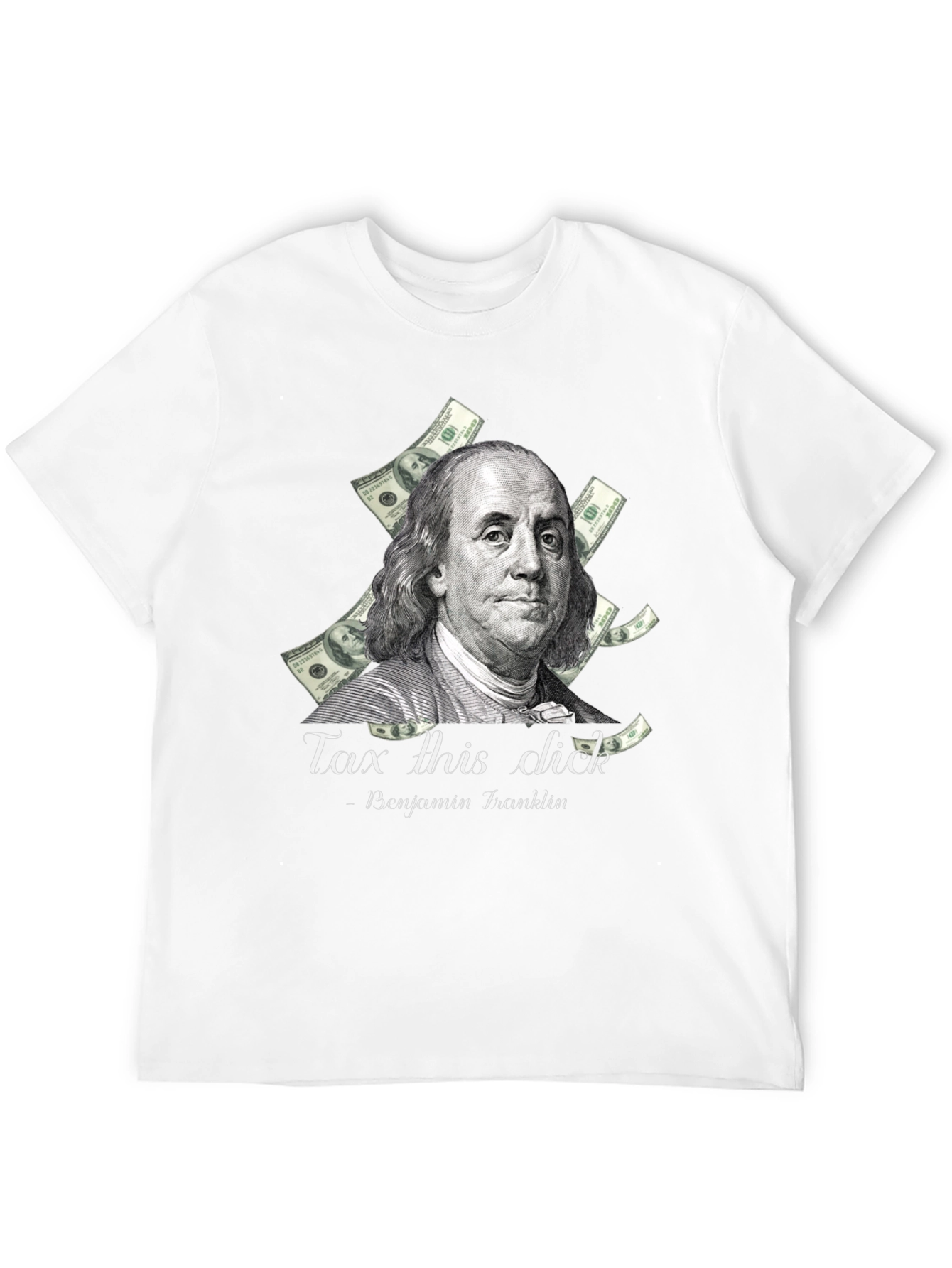 Tax This Dick Benjamin Franklin Graphic Tee