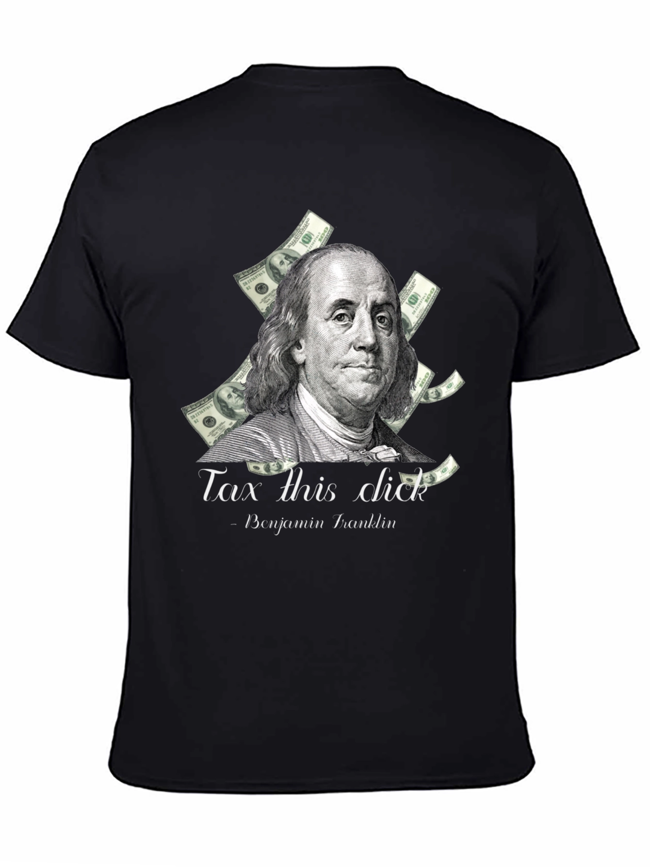 Tax This Dick Benjamin Franklin Graphic Tee