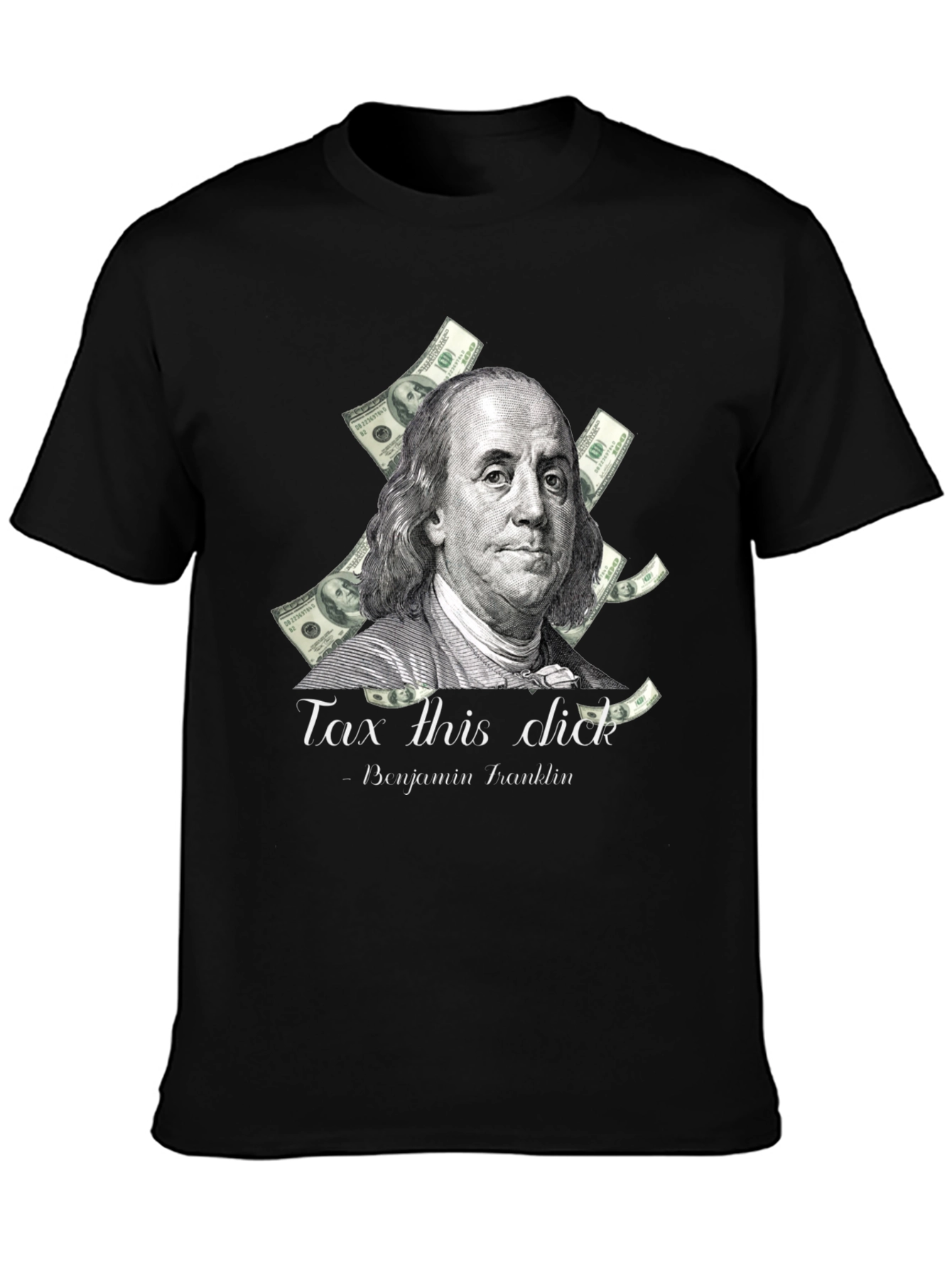 Tax This Dick Benjamin Franklin Graphic Tee
