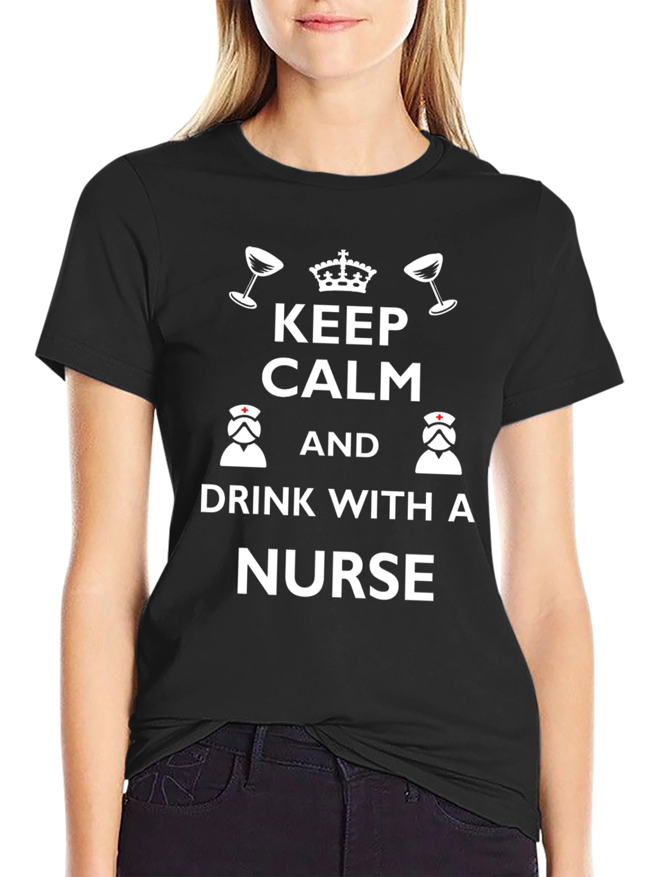 Keep Calm & Drink With a Nurse Graphic Tee
