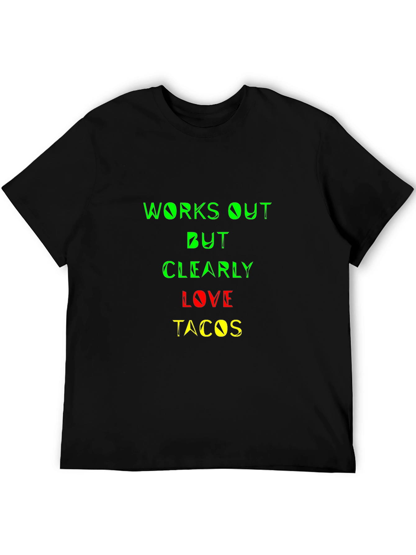 Works Out But Clearly Love Tacos Graphic Tee