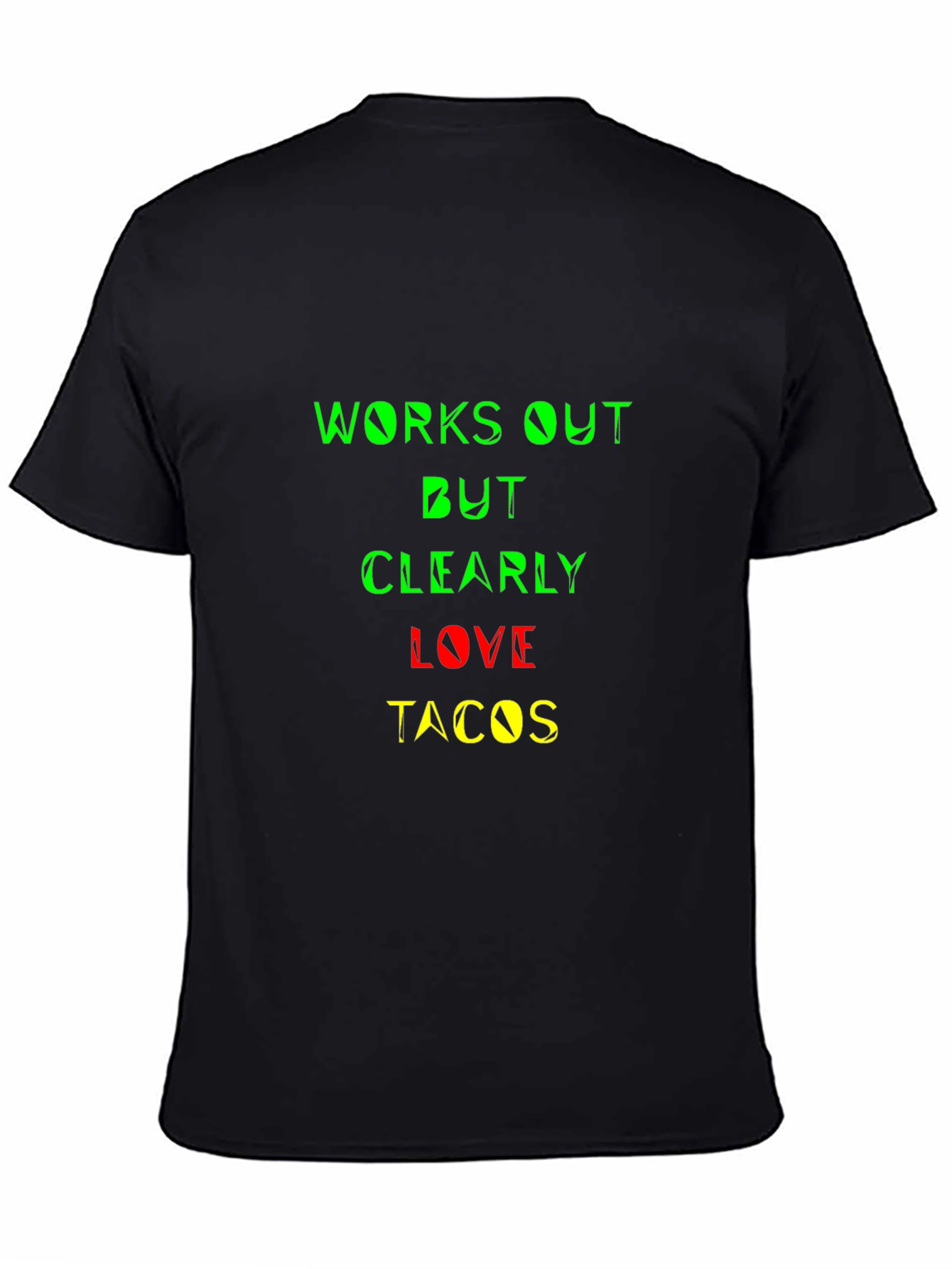Works Out But Clearly Love Tacos Graphic Tee