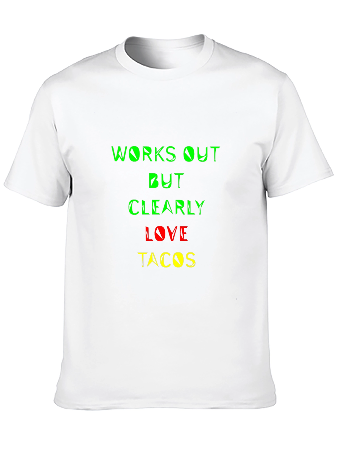 Works Out But Clearly Love Tacos Graphic Tee