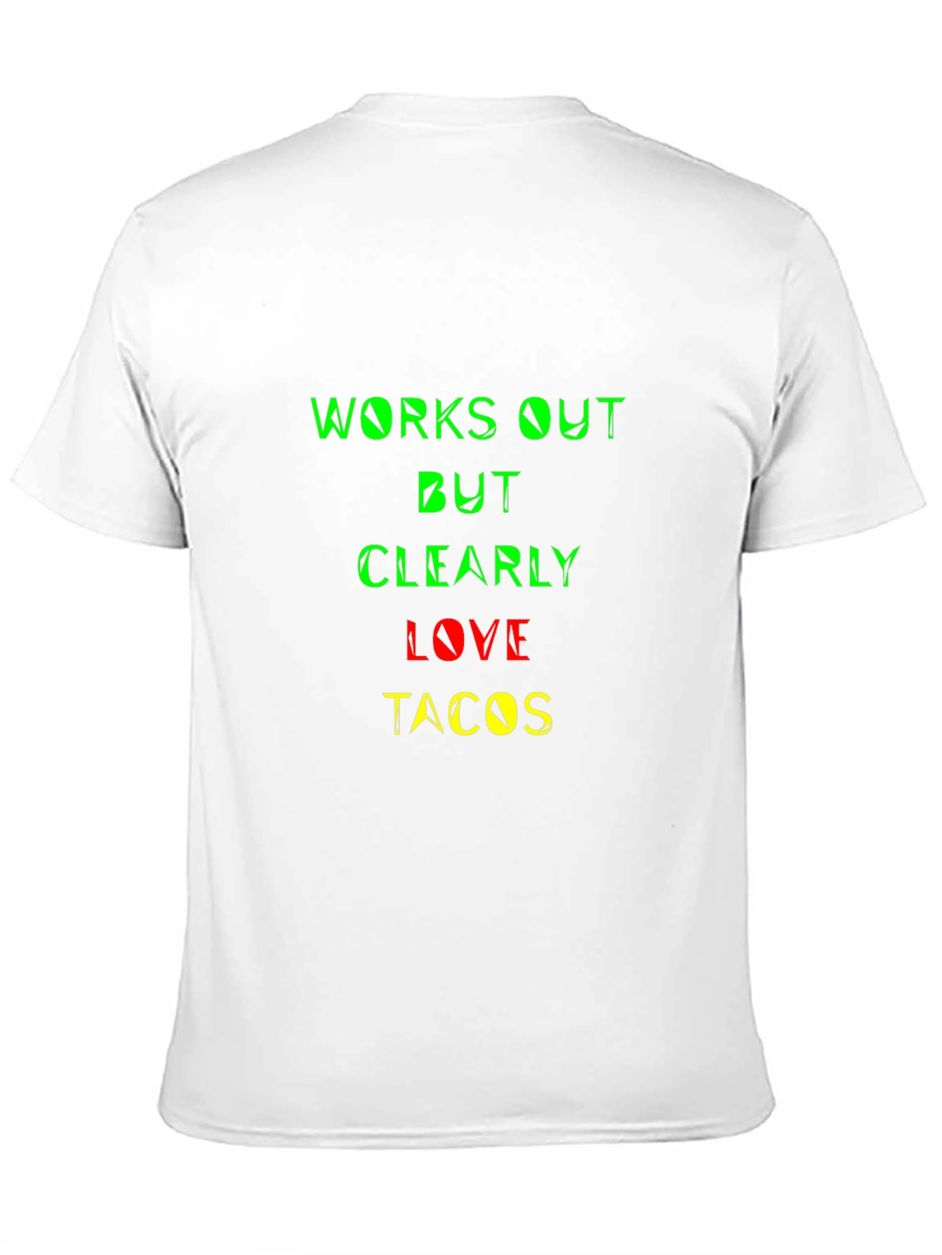 Works Out But Clearly Love Tacos Graphic Tee