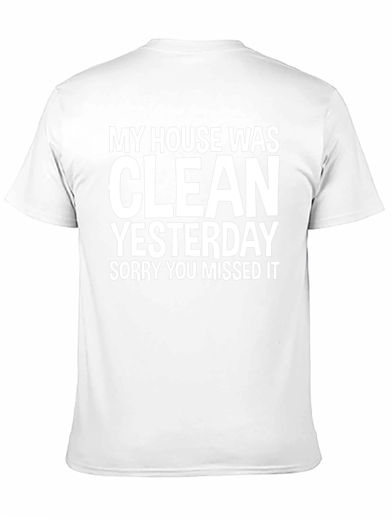 Funny Clean Yesterday Graphic Tee