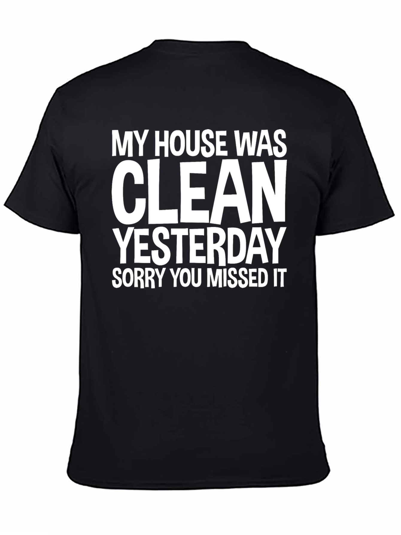 Funny Clean Yesterday Graphic Tee