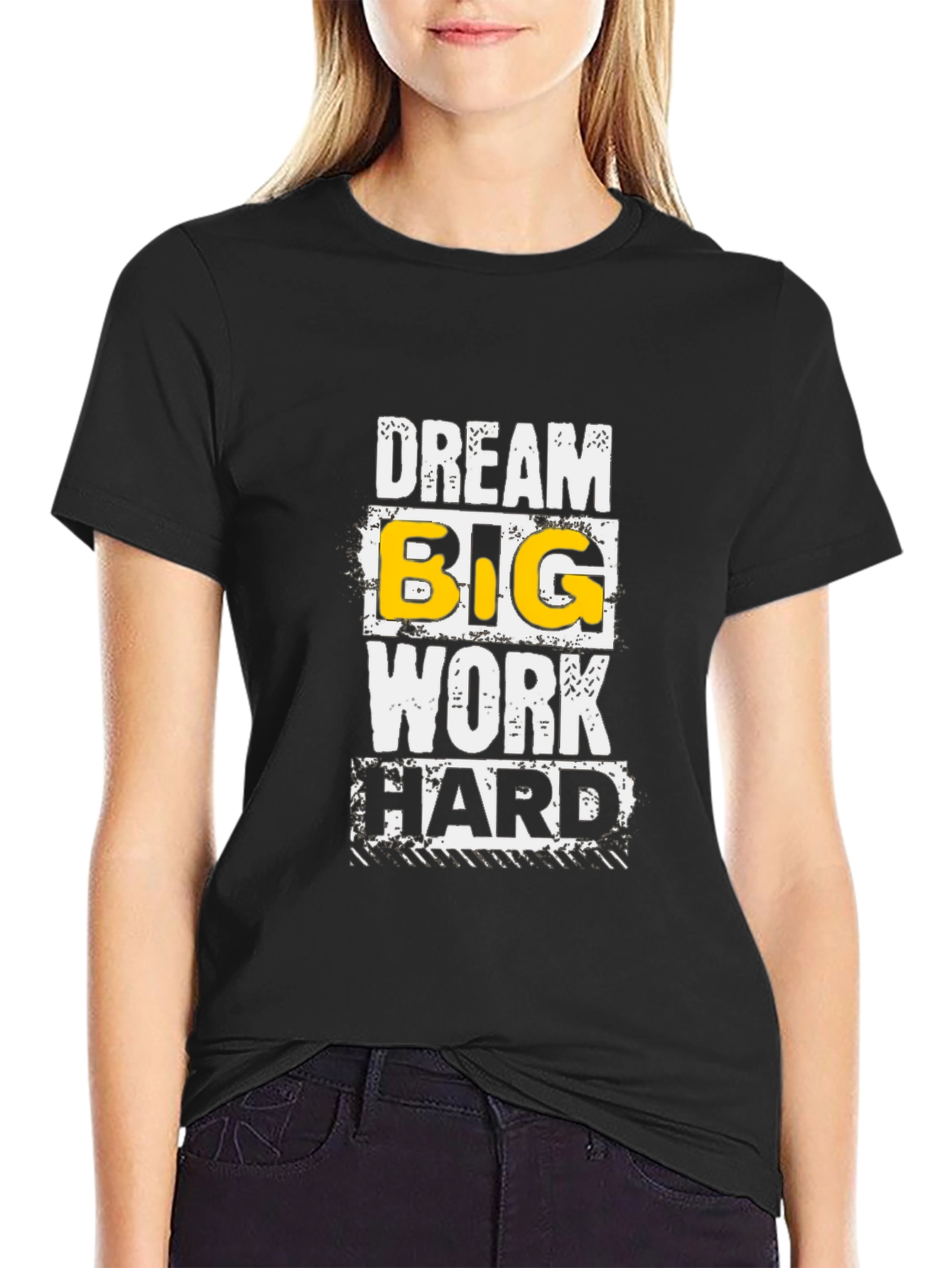 Dream Big Work Hard Graphic Tee