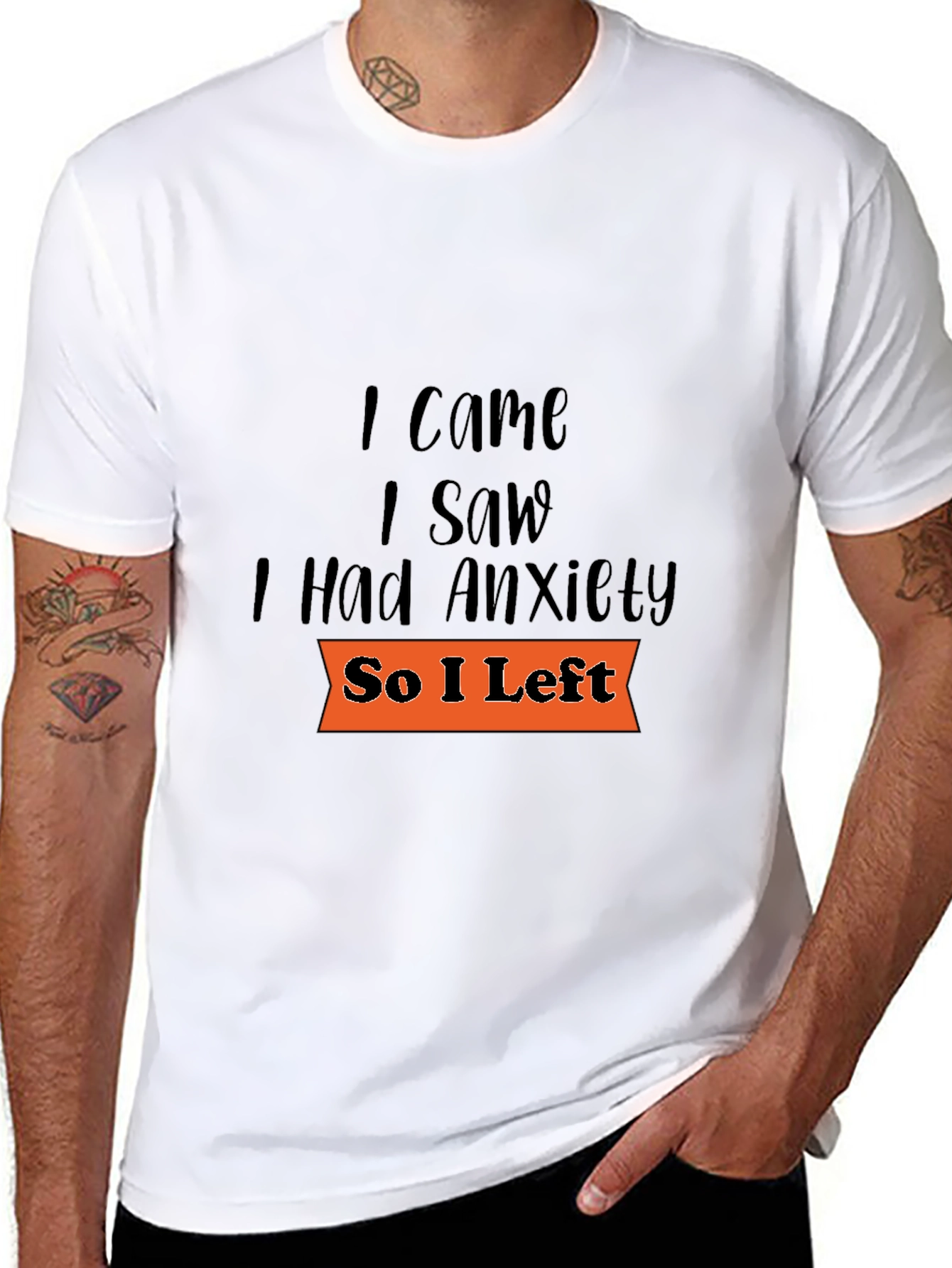 I Came I Saw Anxiety T-Shirt