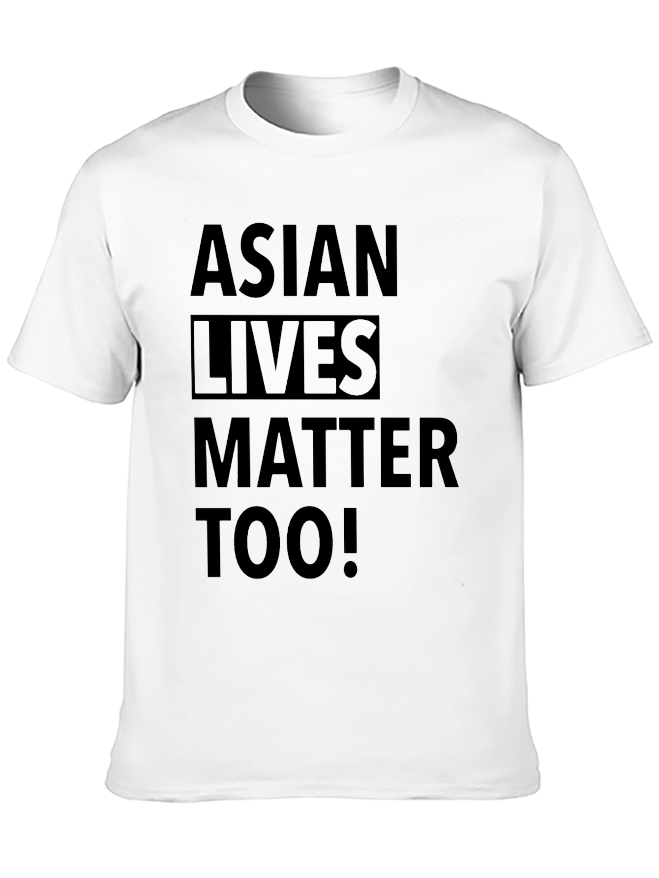 Asian Lives Matter Too! Graphic Tee - Black