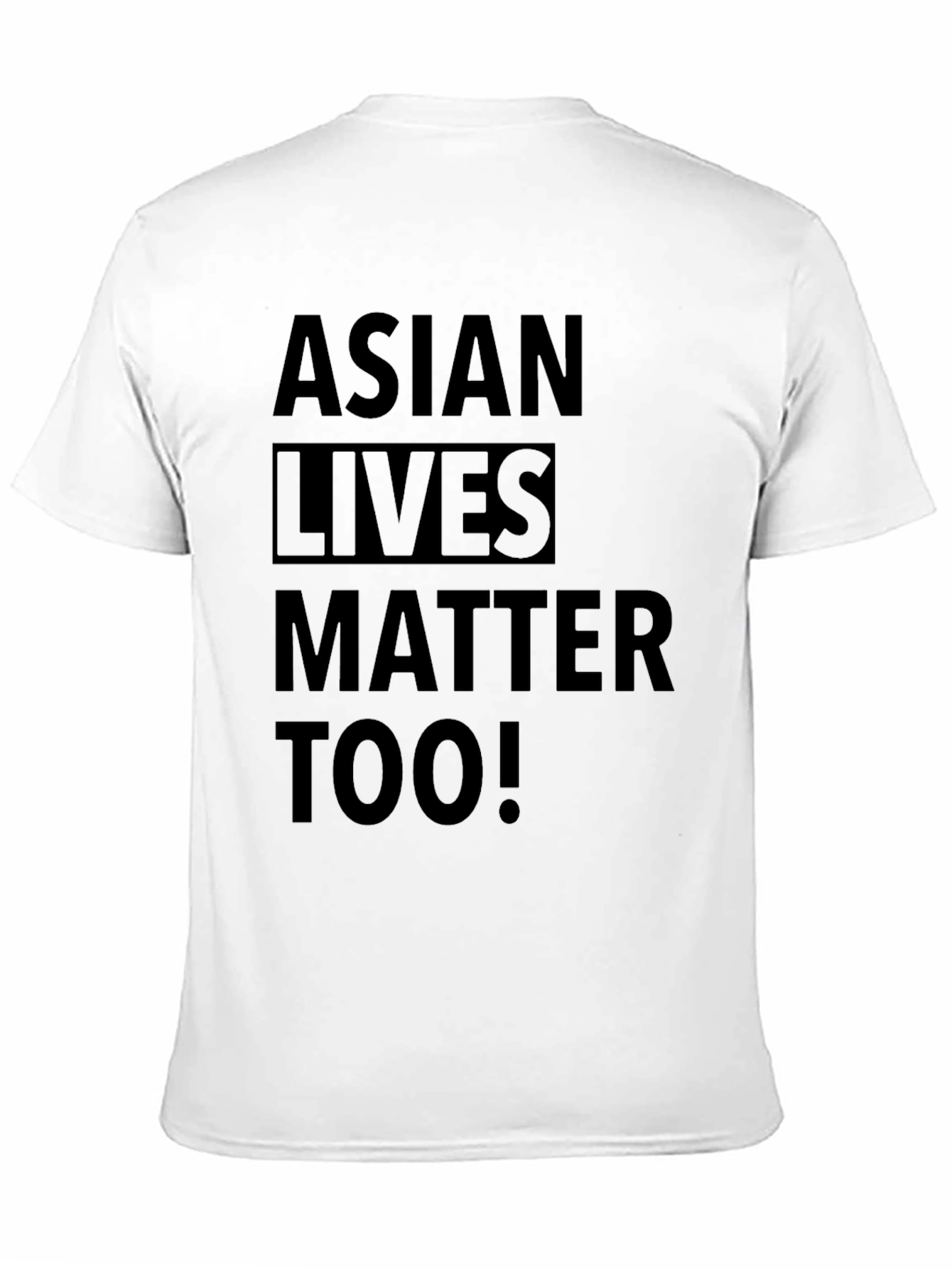 Asian Lives Matter Too! Graphic Tee - Black