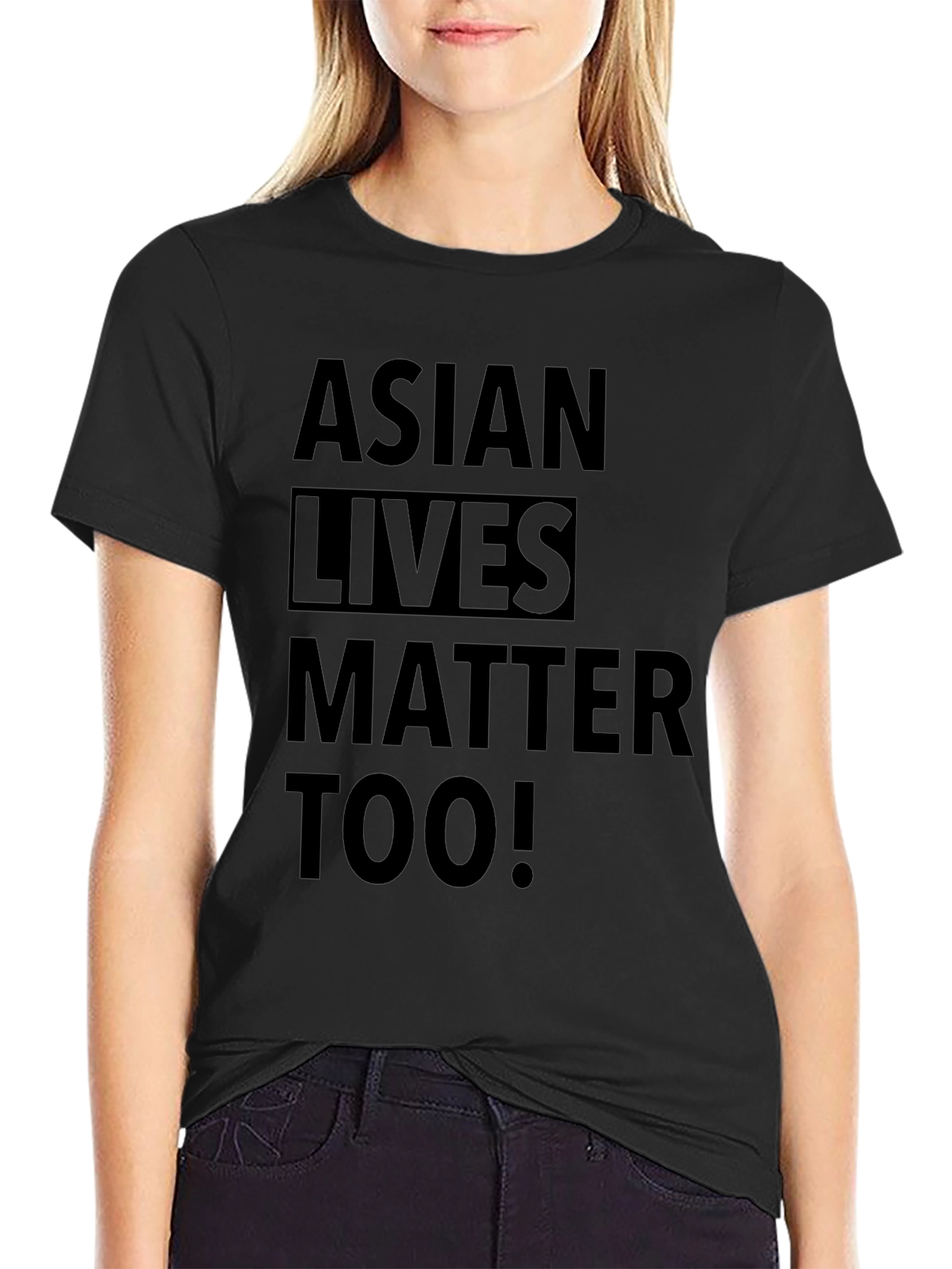 Asian Lives Matter Too! Graphic Tee - Black