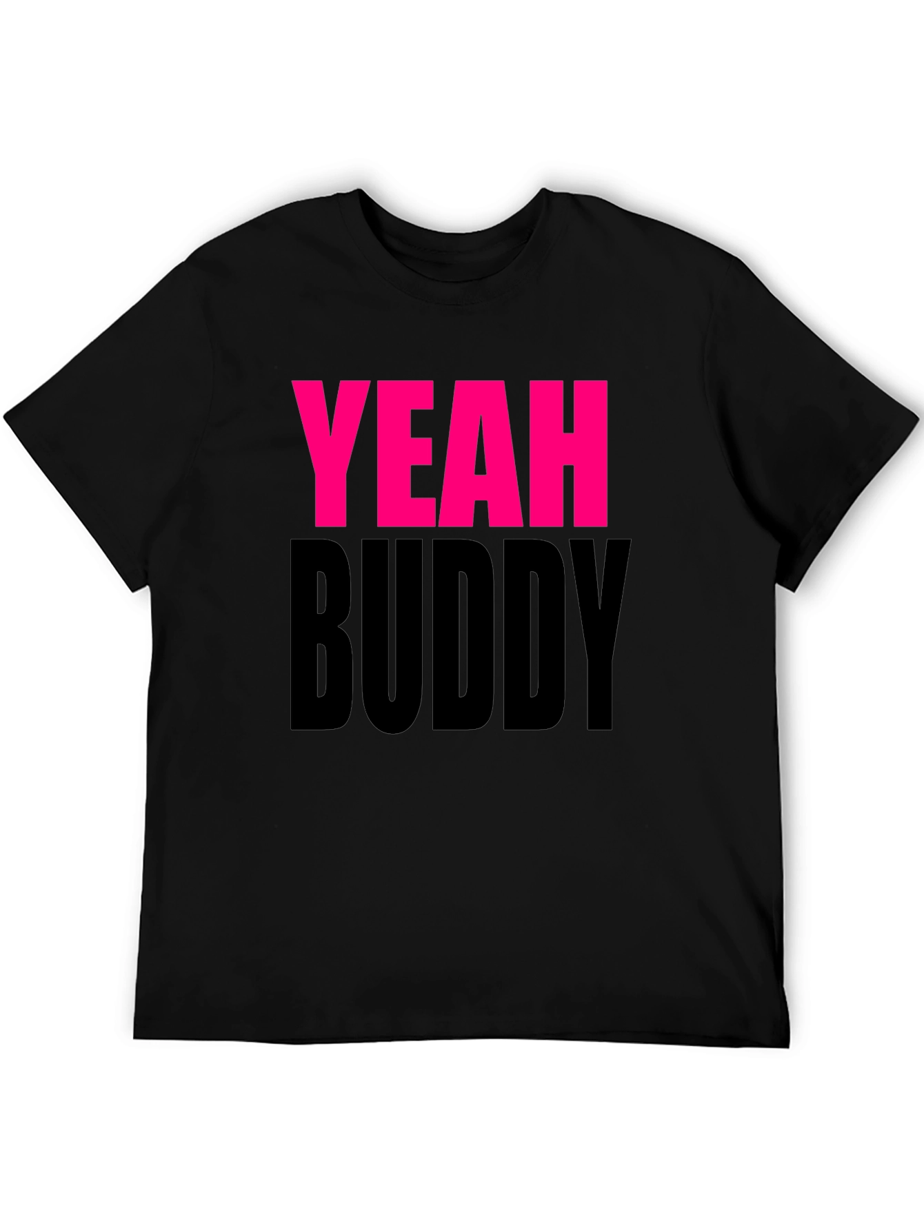 Yeah Buddy Graphic Tee - Casual Wear