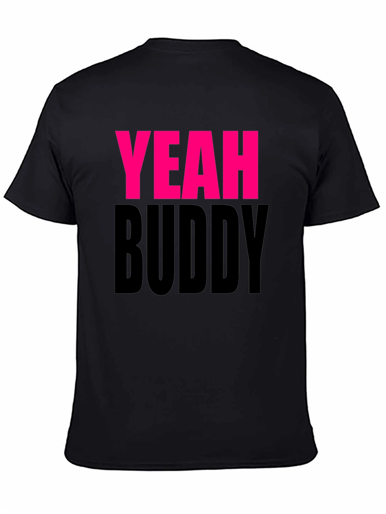 Yeah Buddy Graphic Tee - Casual Wear