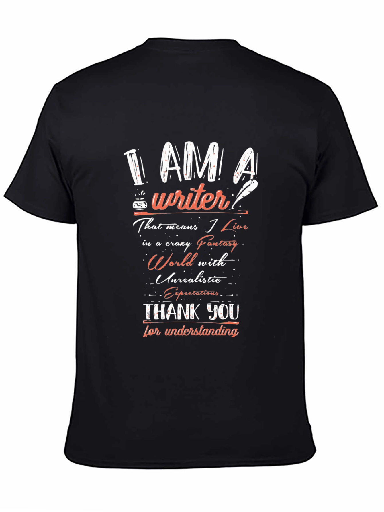 I AM A Writer T-Shirt - Fantasy World