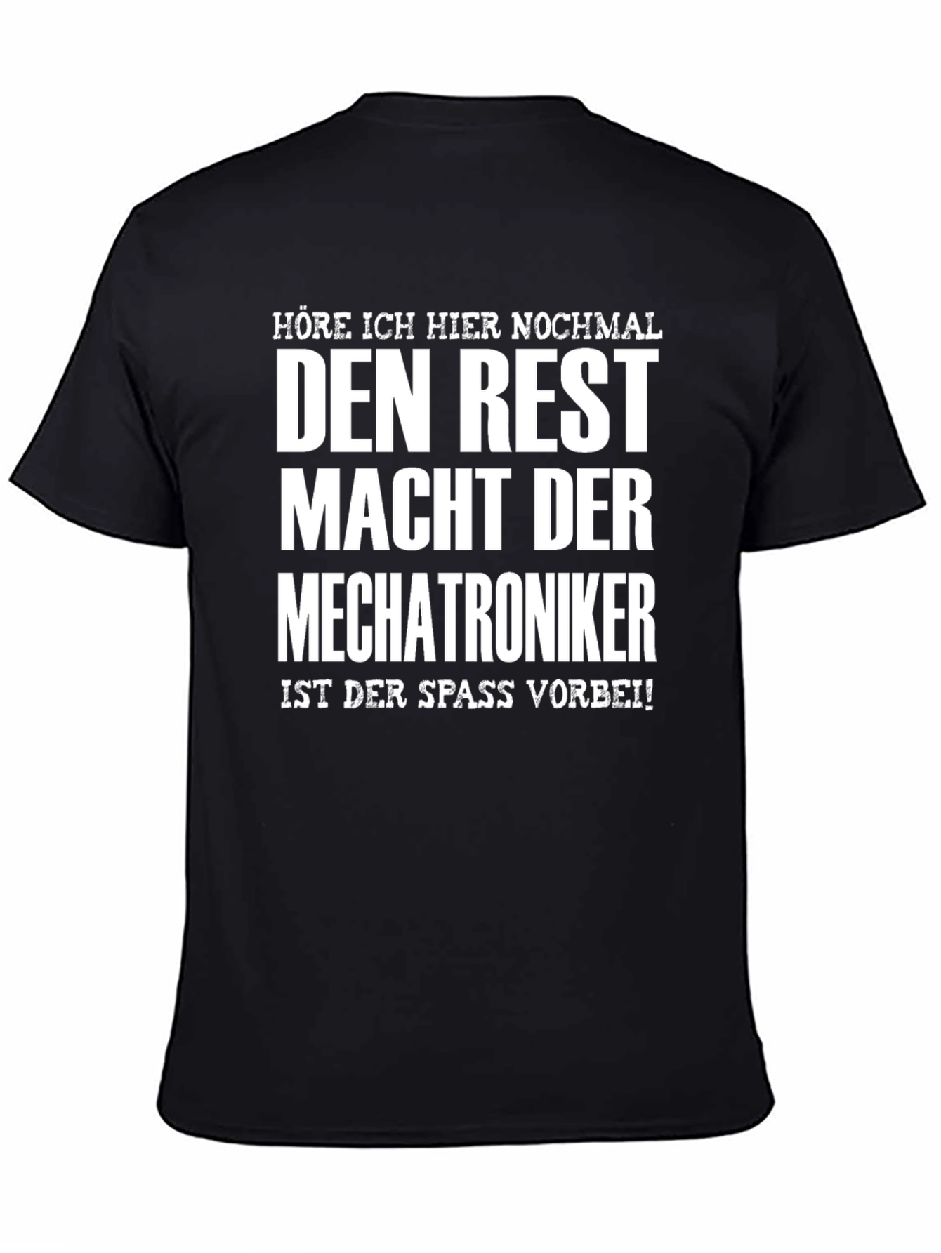 Mechatroniker Slogan T-Shirt