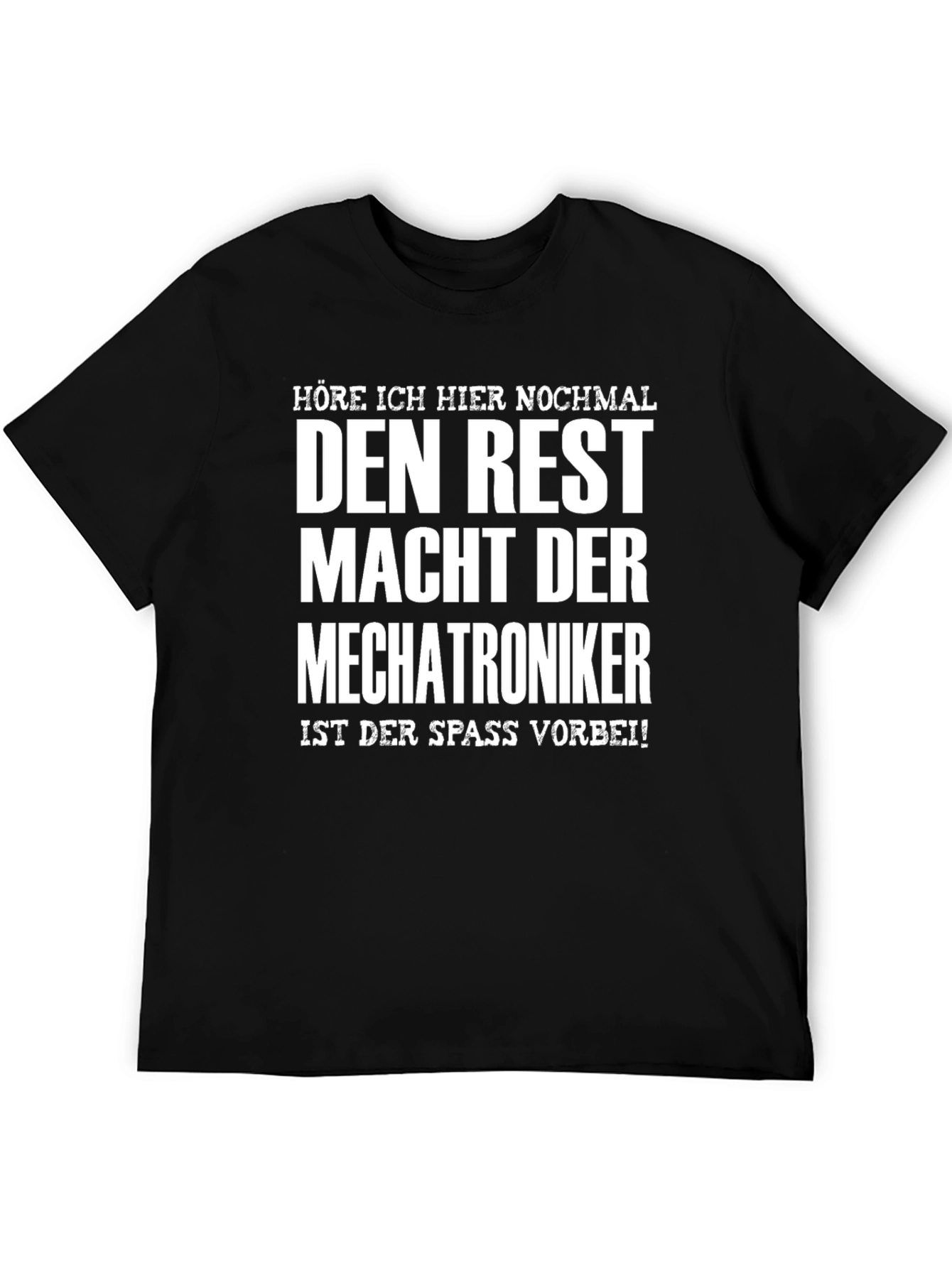 Mechatroniker Slogan T-Shirt
