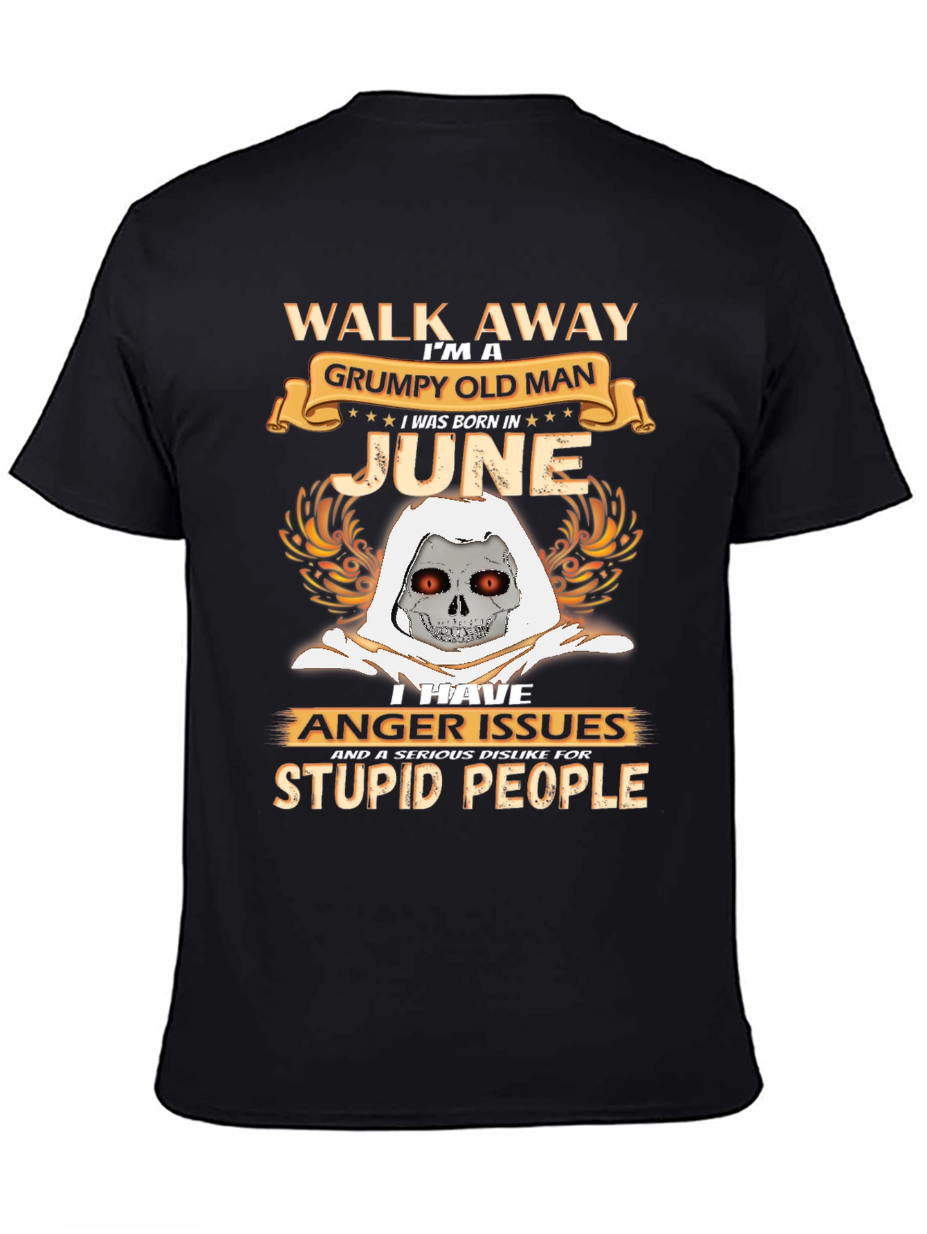 Grumpy Old Man June Birthday T-Shirt