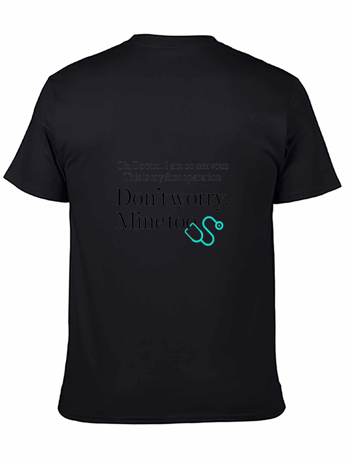 Funny Doctor First Operation Black T-Shirt