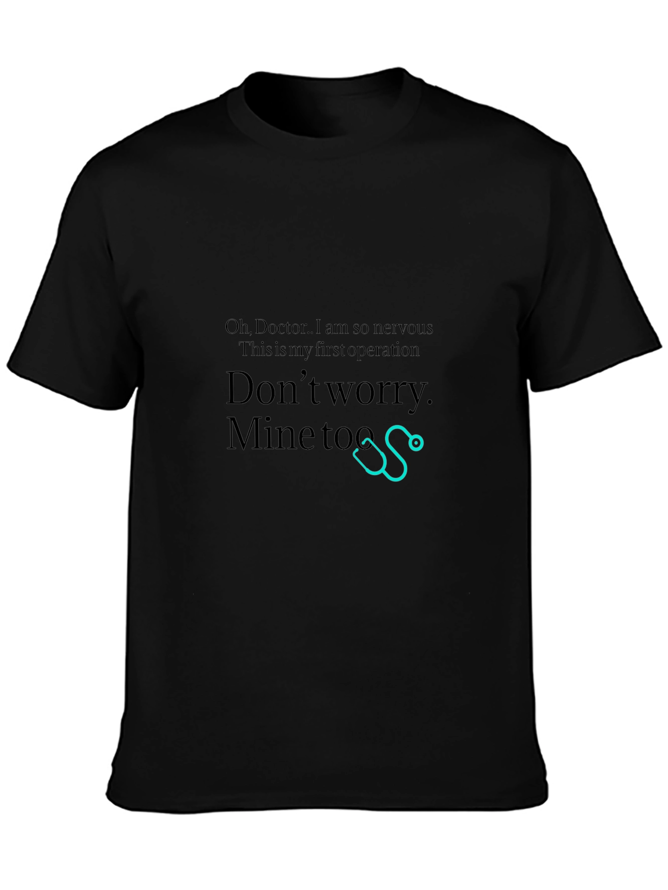 Funny Doctor First Operation Black T-Shirt