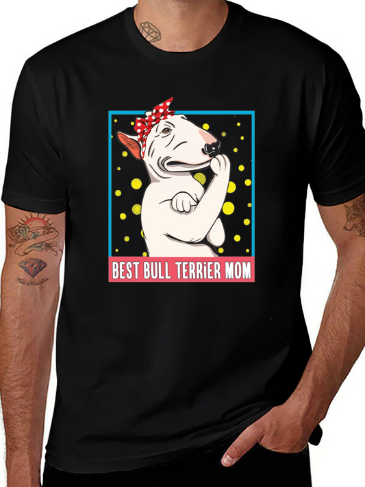 Best Bull Terrier Mom T-Shirt